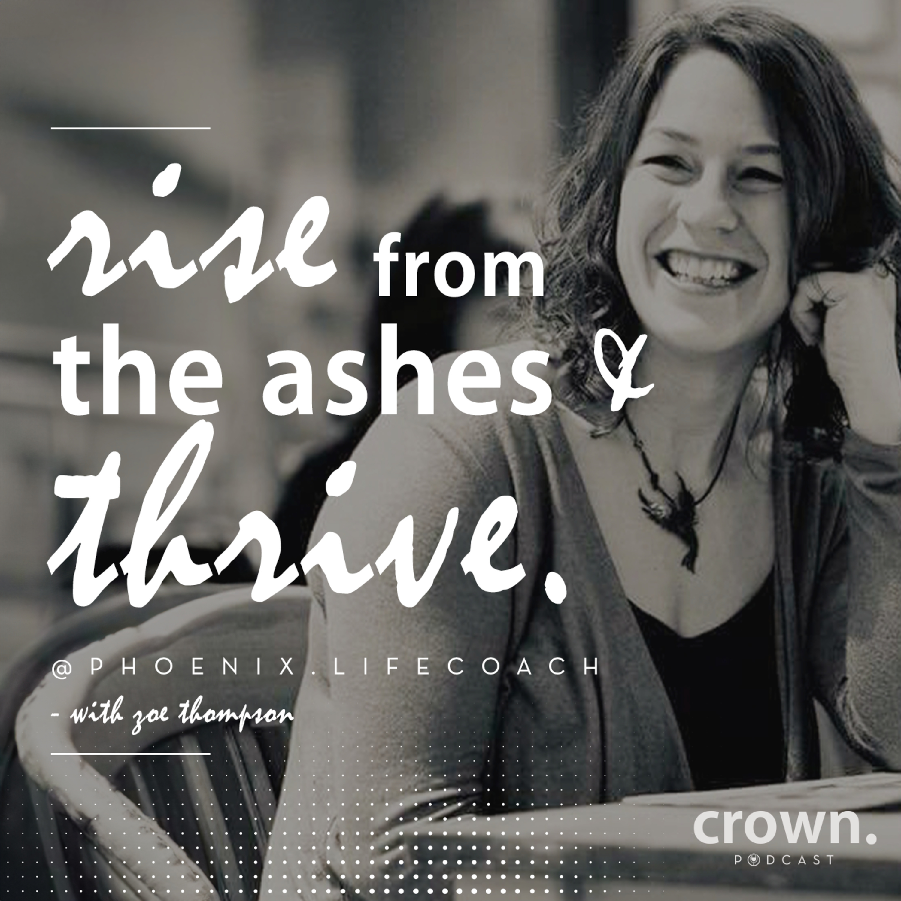 Crown Podcast with Steve Whyte