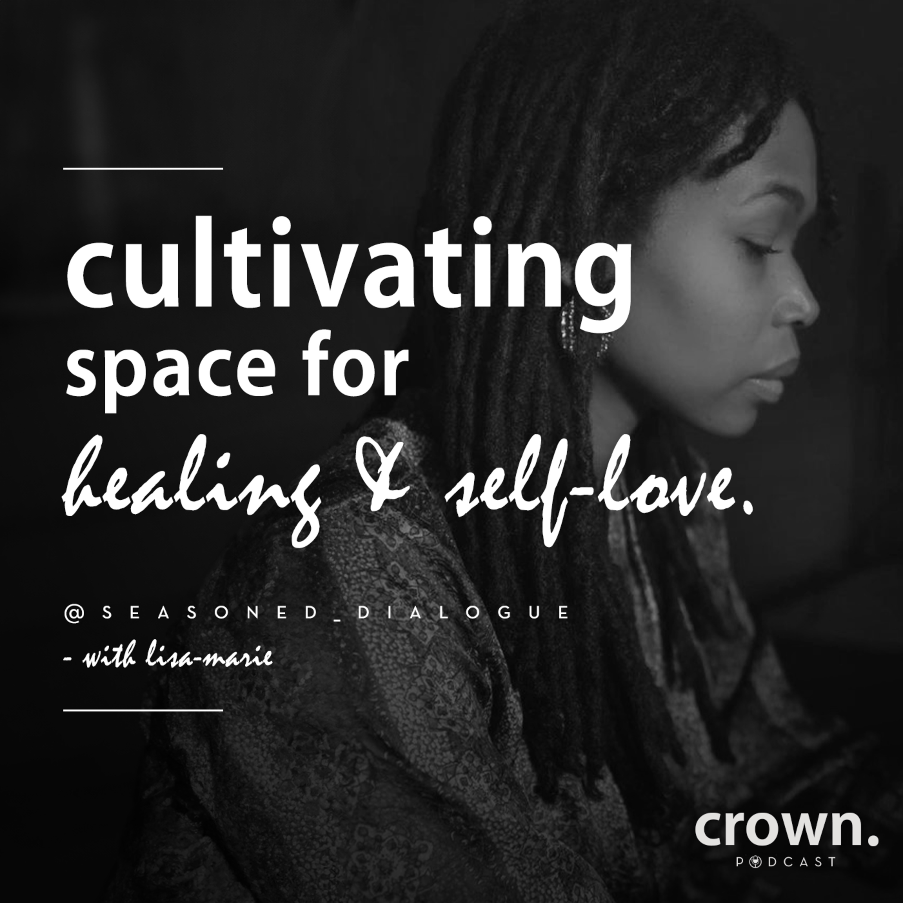 Crown Podcast with Steve Whyte