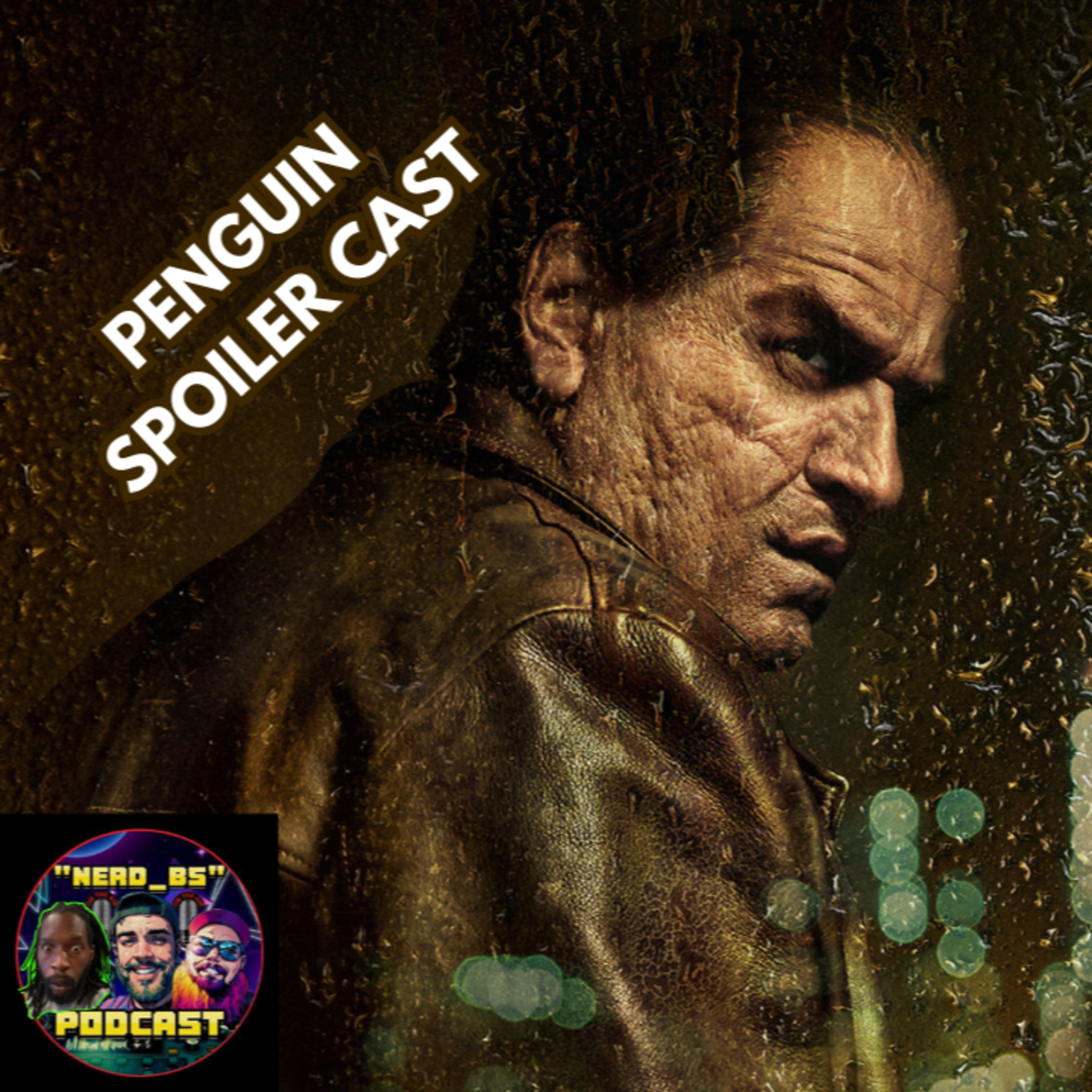 324 Penguin Spoiler Cast episode artwork