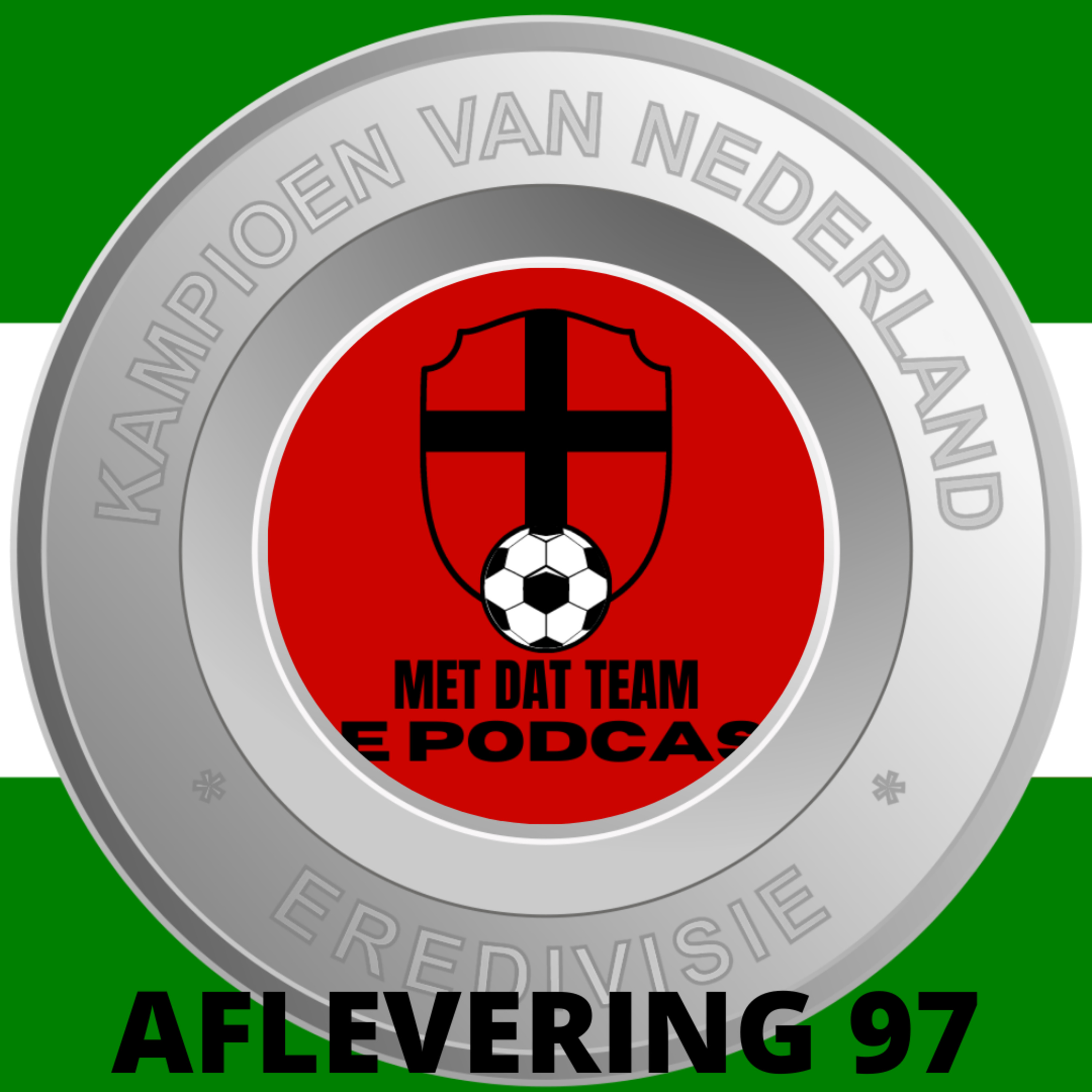 Aflevering 97: De Voorselectie en "Wij gaan winnen, alleen met hoeveel is de vraag!"  episode artwork