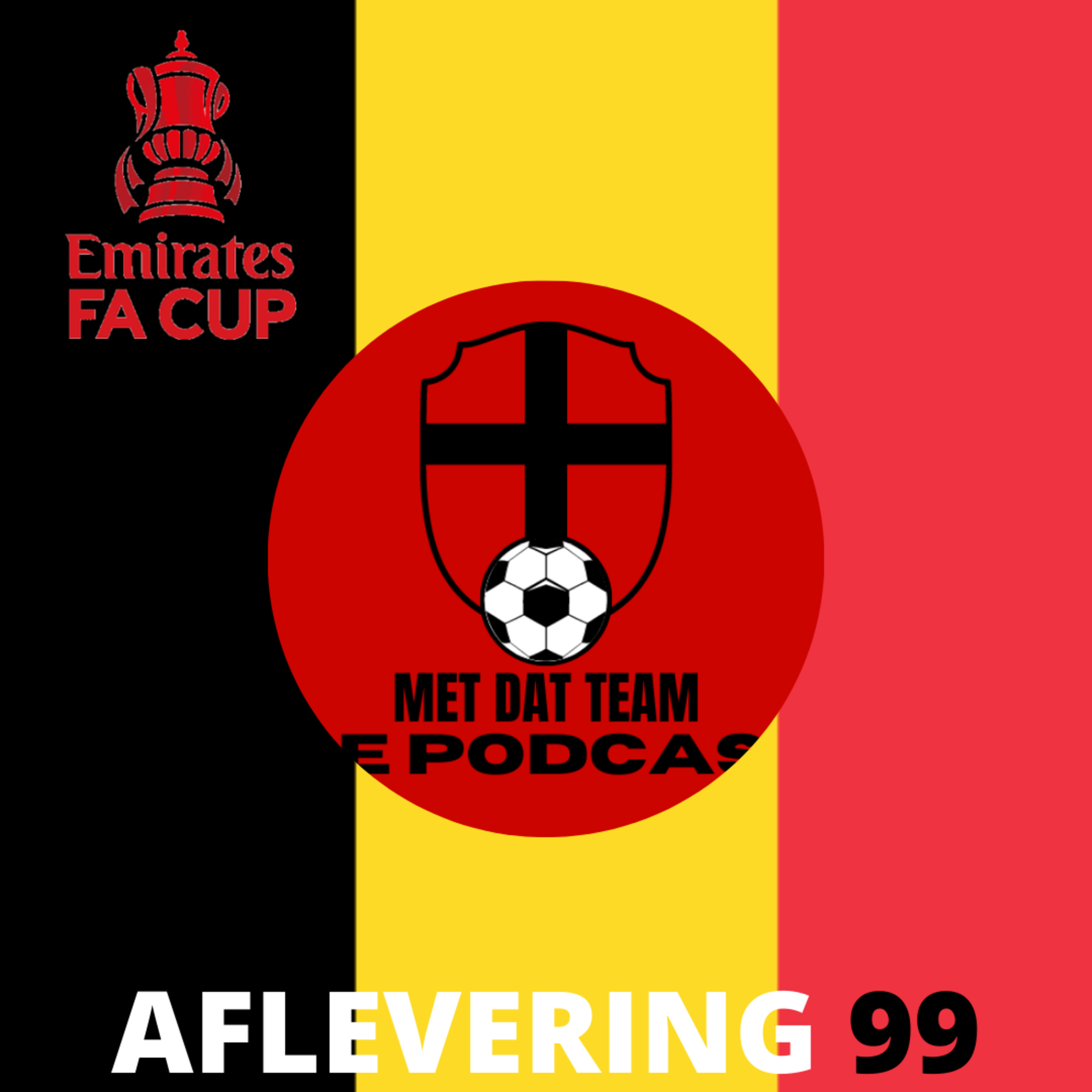 Aflevering 99: We moeten praten over Belgie en bijna het einde! episode artwork