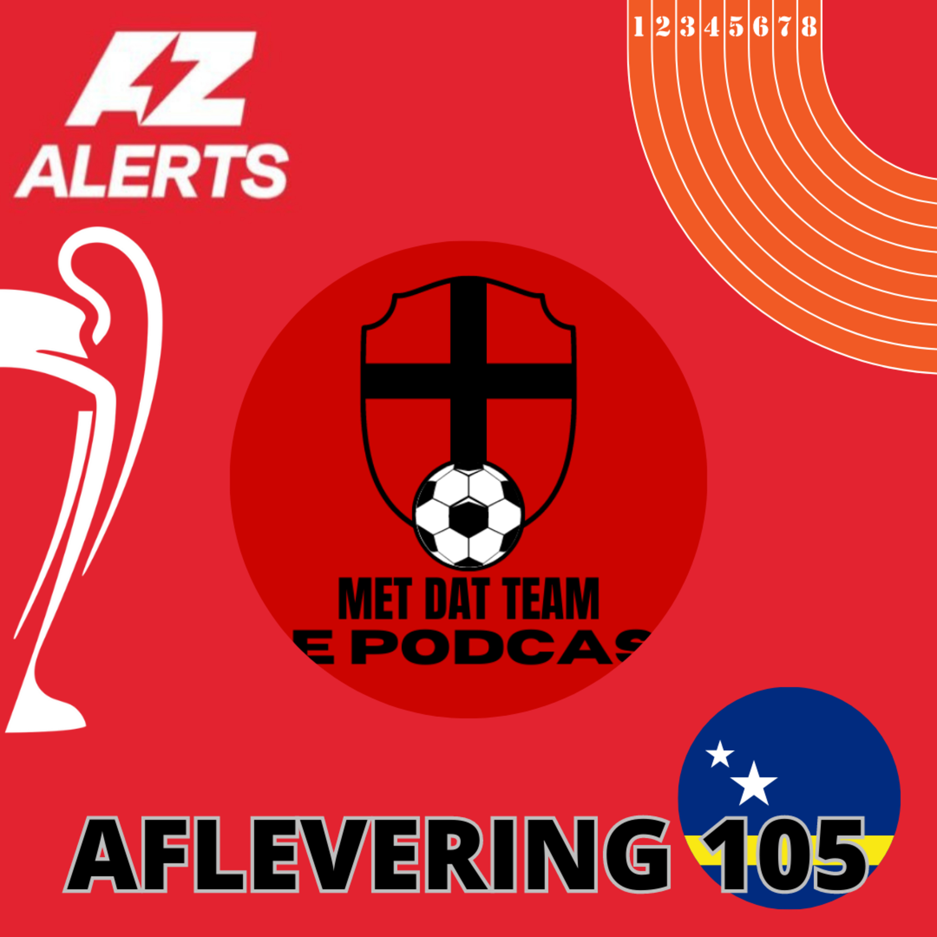 Met Dat Team De Podcast