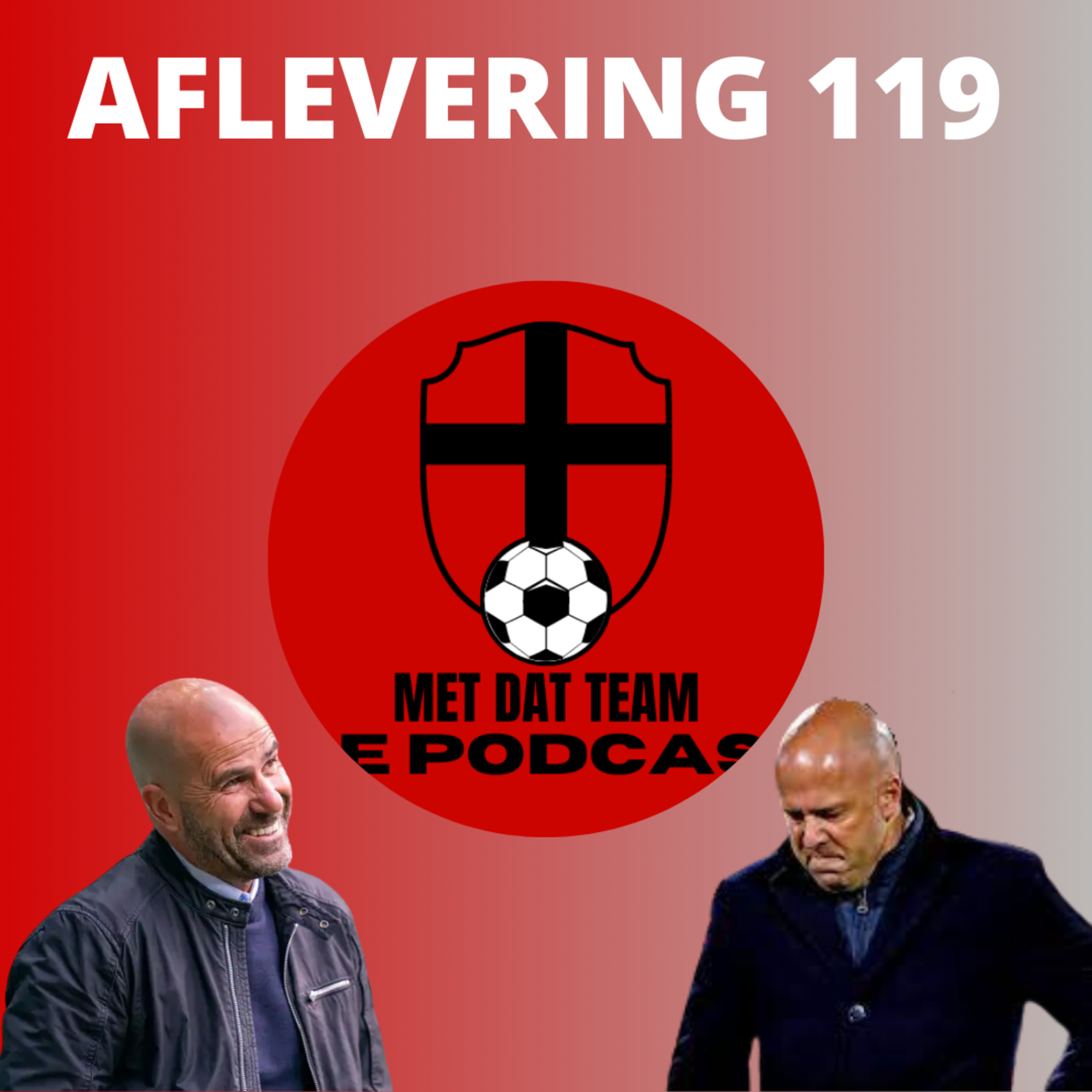 #119: PSV LOOPT NOG VERDER UIT EN FEYENOORD MOET ZICH RICHTEN OP PLEK 2 episode artwork