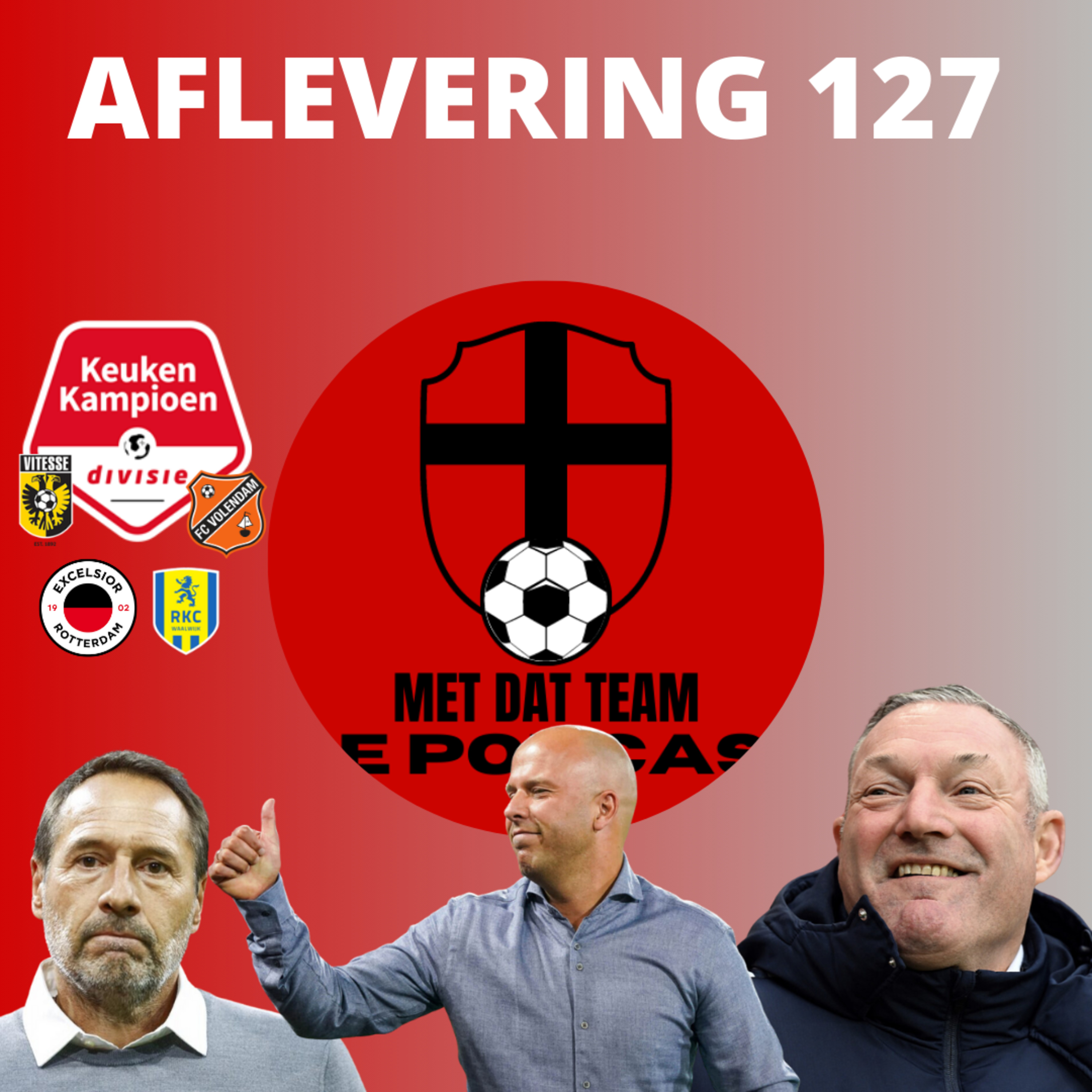 Met Dat Team De Podcast