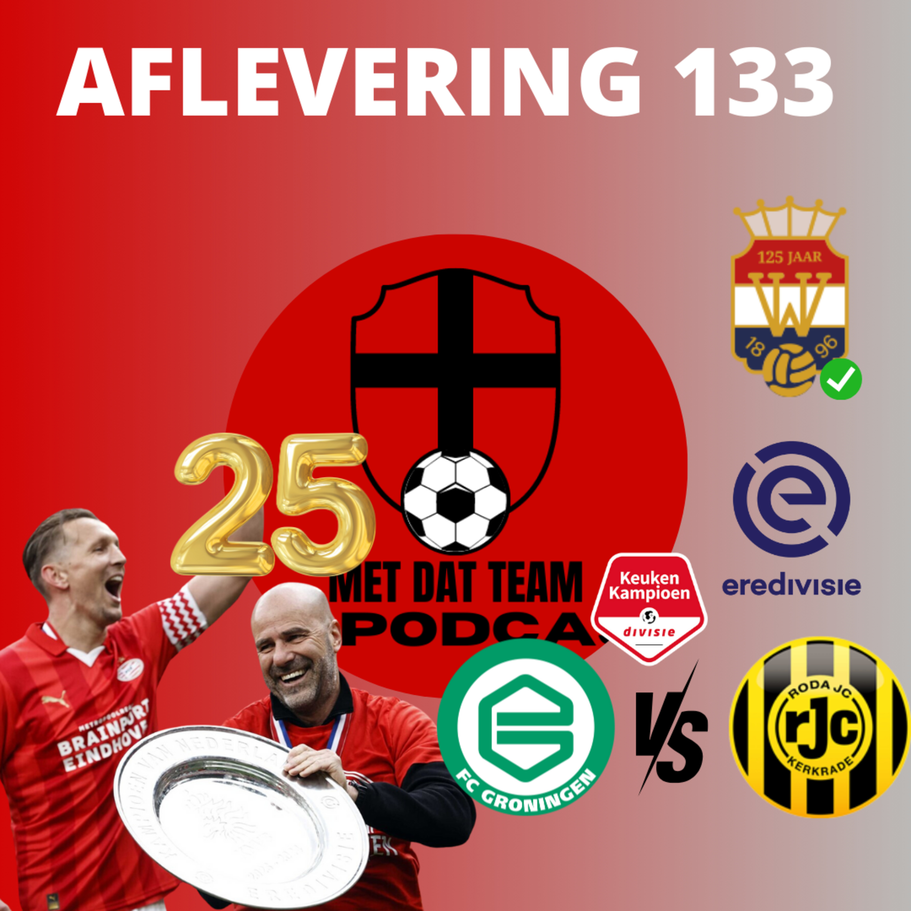 Met Dat Team De Podcast