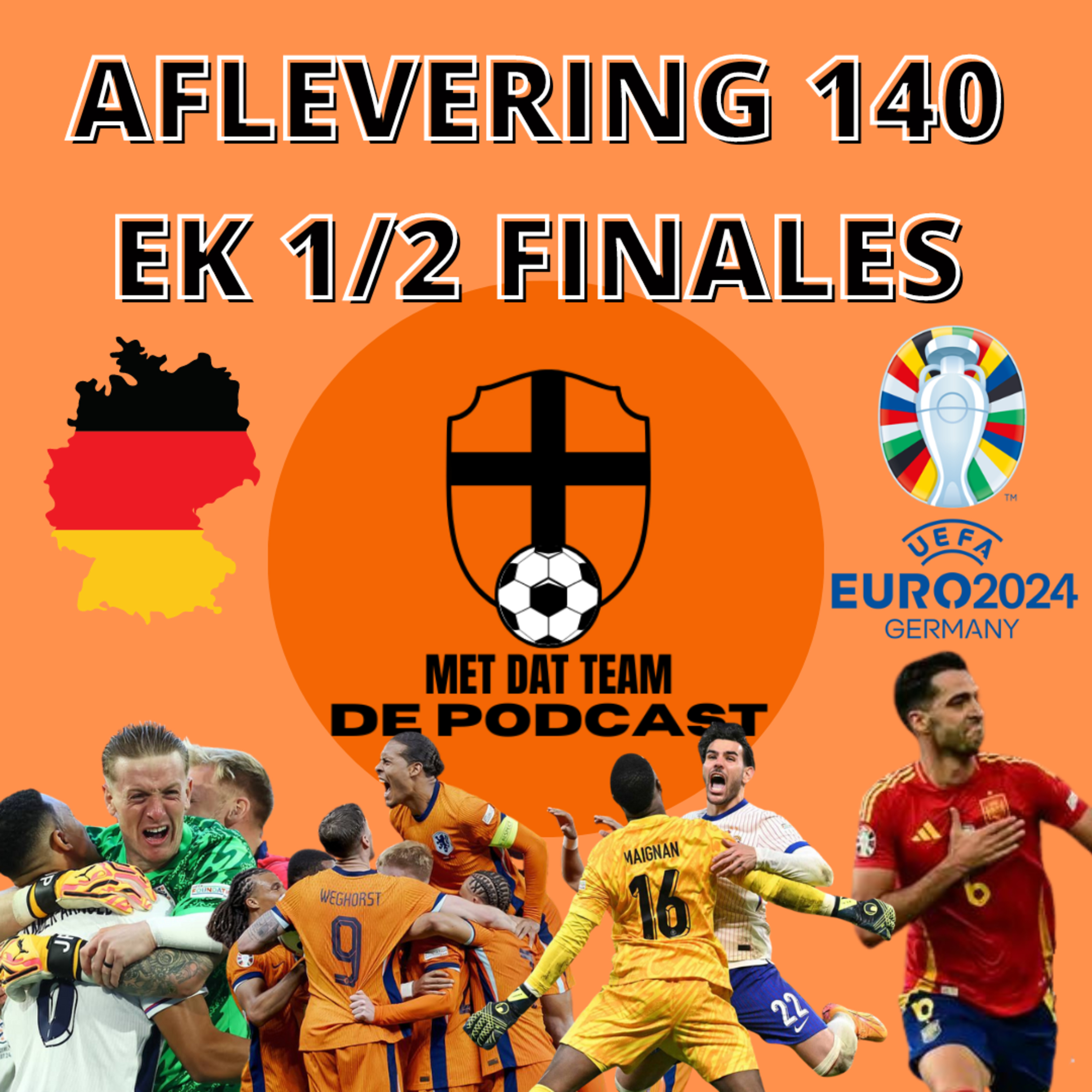 #140: ORANJE STAAT IN DE HALVE FINALE VAN HET EK VOETBAL episode artwork