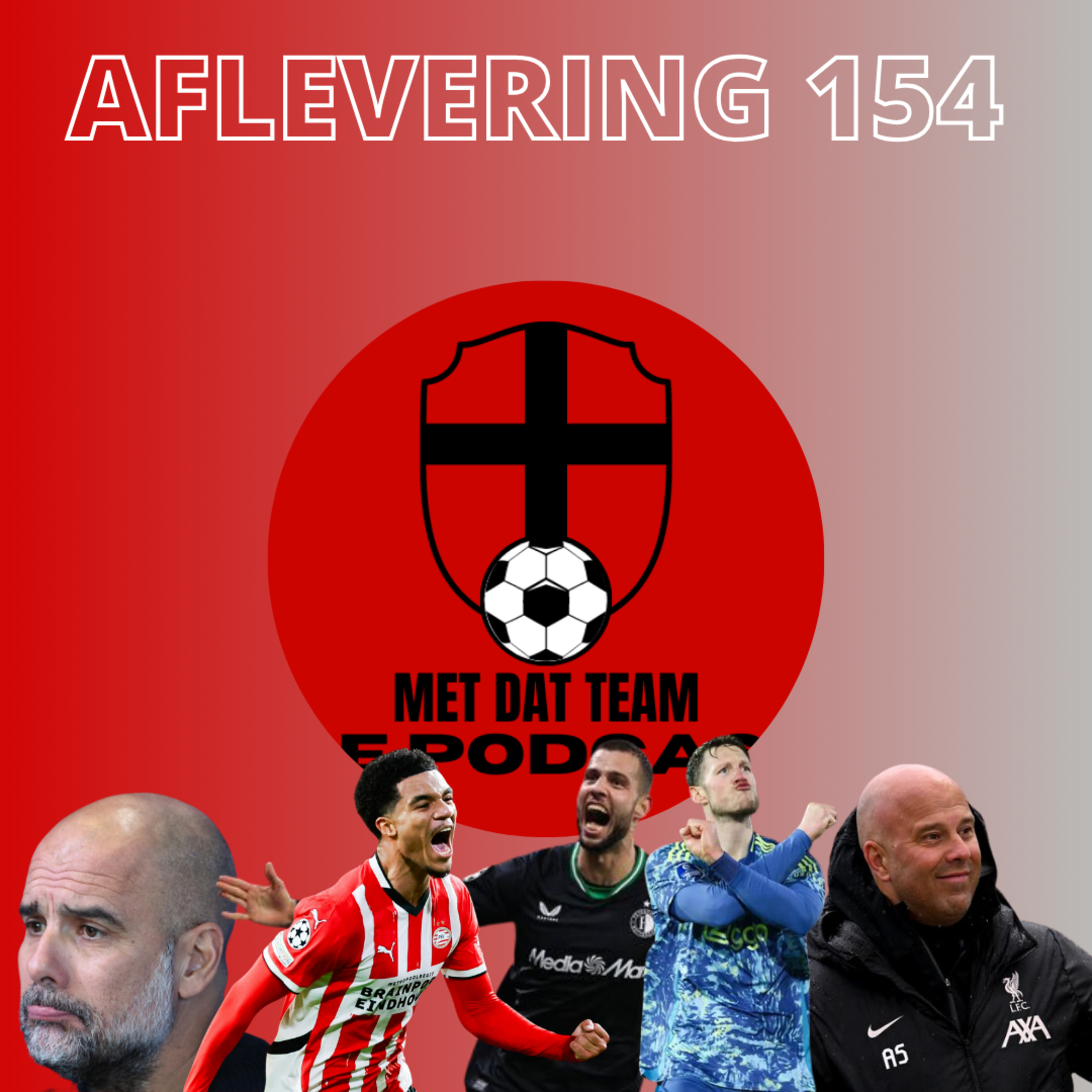 Met Dat Team De Podcast