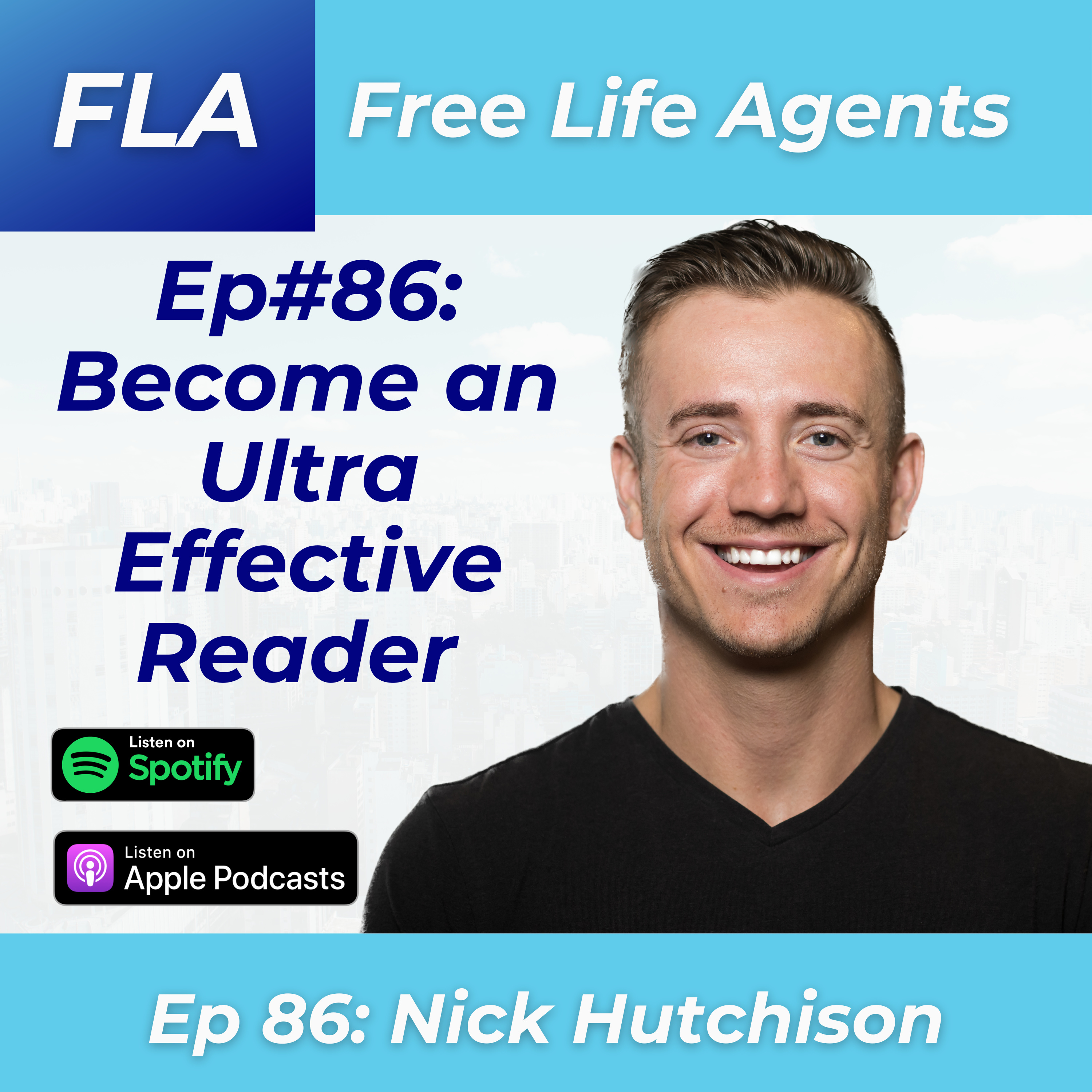 cover of episode FLA #86 Nick Hutchison - How to be an Effective Reader and Apply what you learn from books - Reading Tips for Entrepreneurs