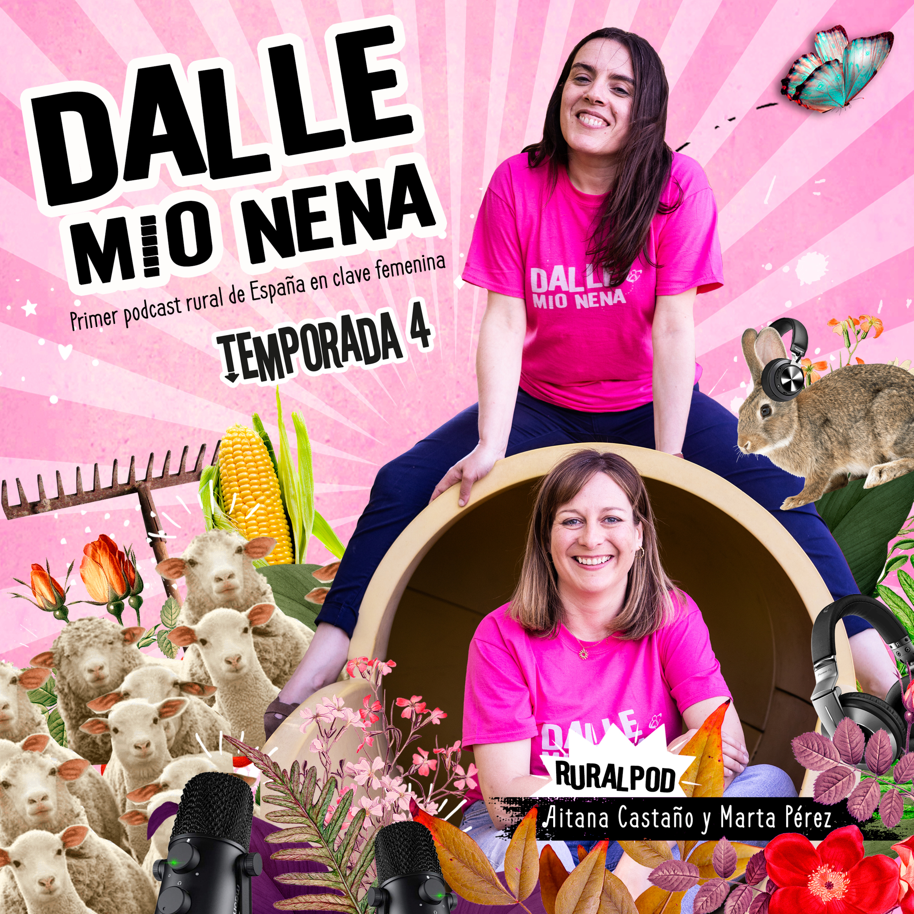 Dalle Mio Nena (El primer podcast rural de España)