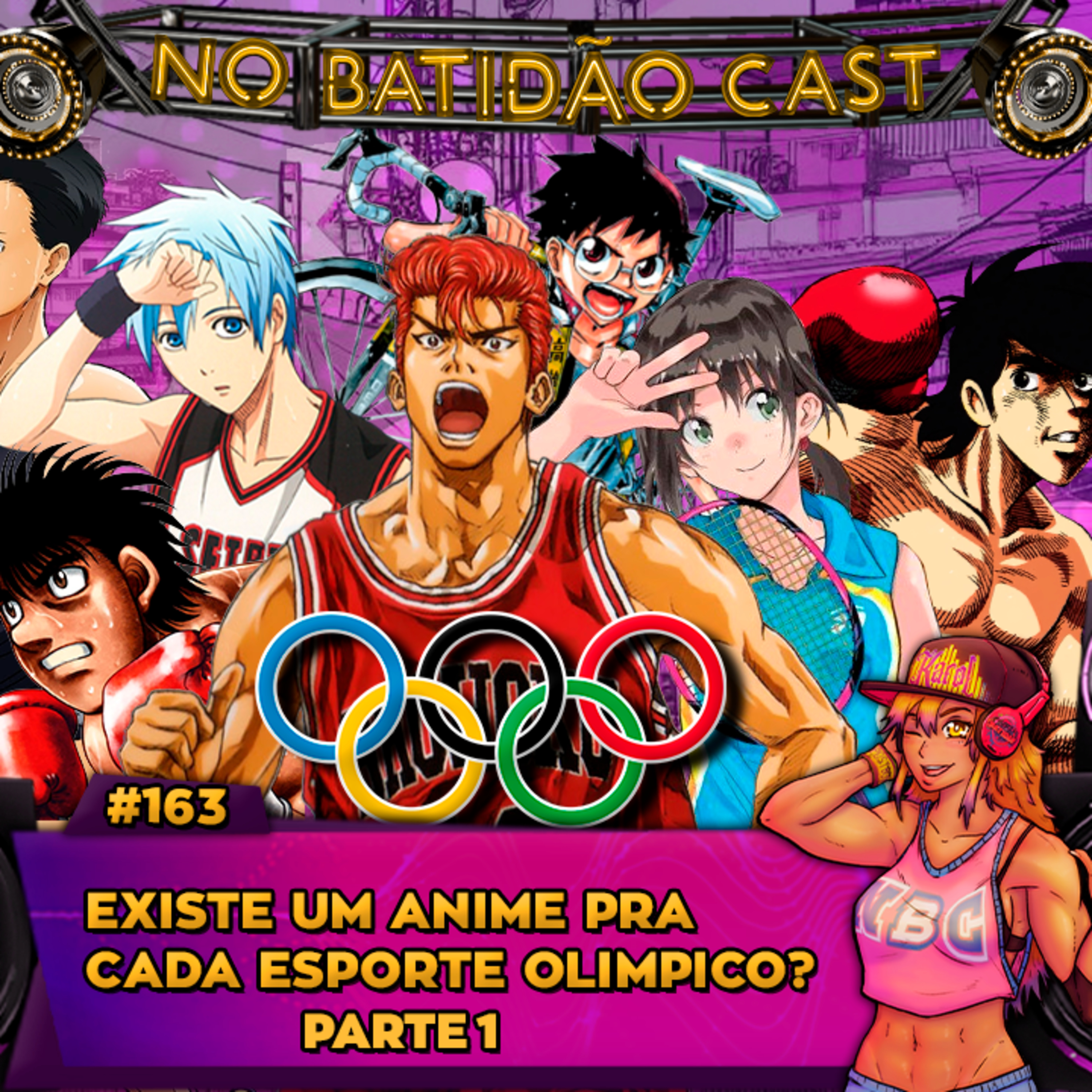 #163 - Existe um anime pra cada esporte olímpico? pt.1