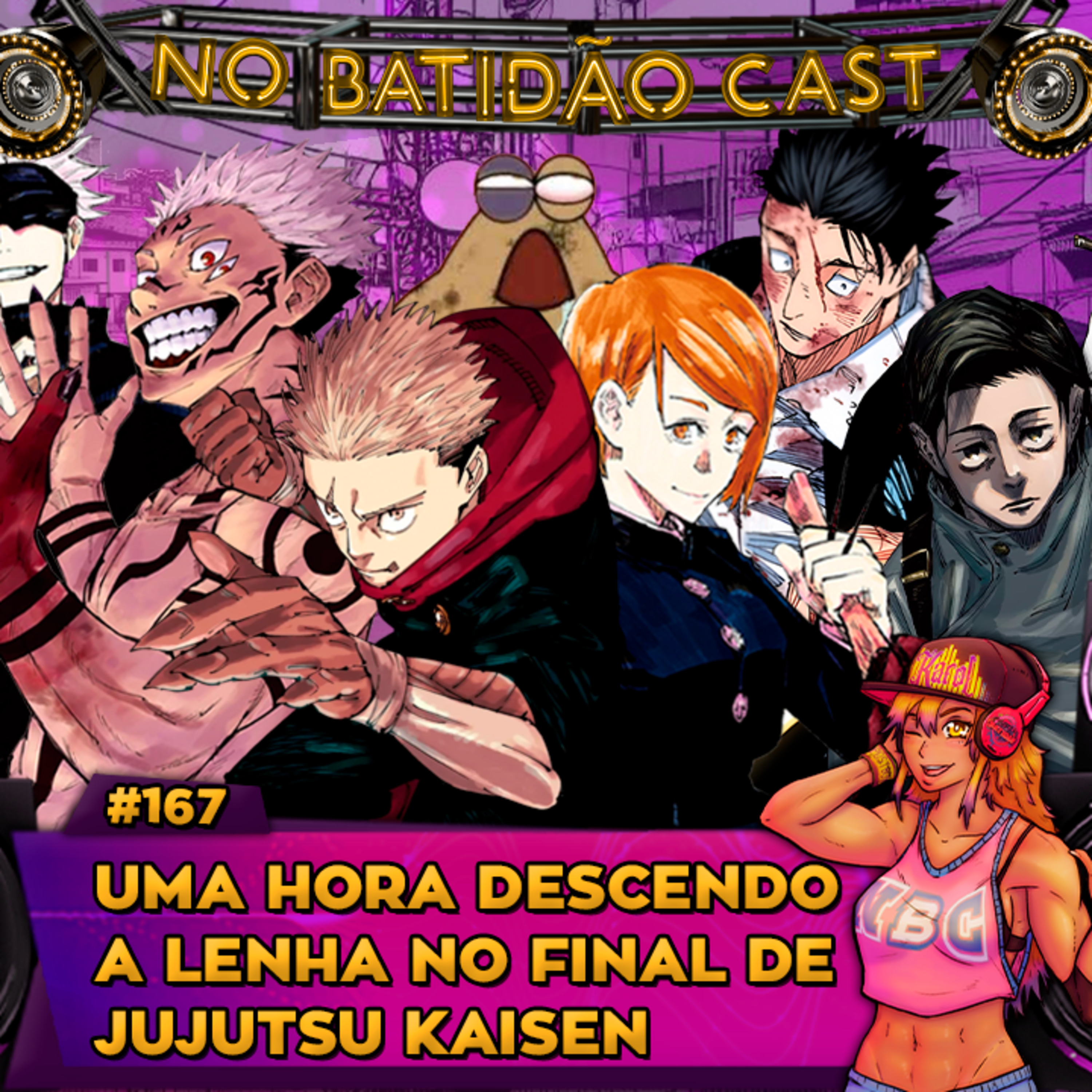 #167 - Uma Hora Descendo a Lenha no Final de Jujutsu Kaisen