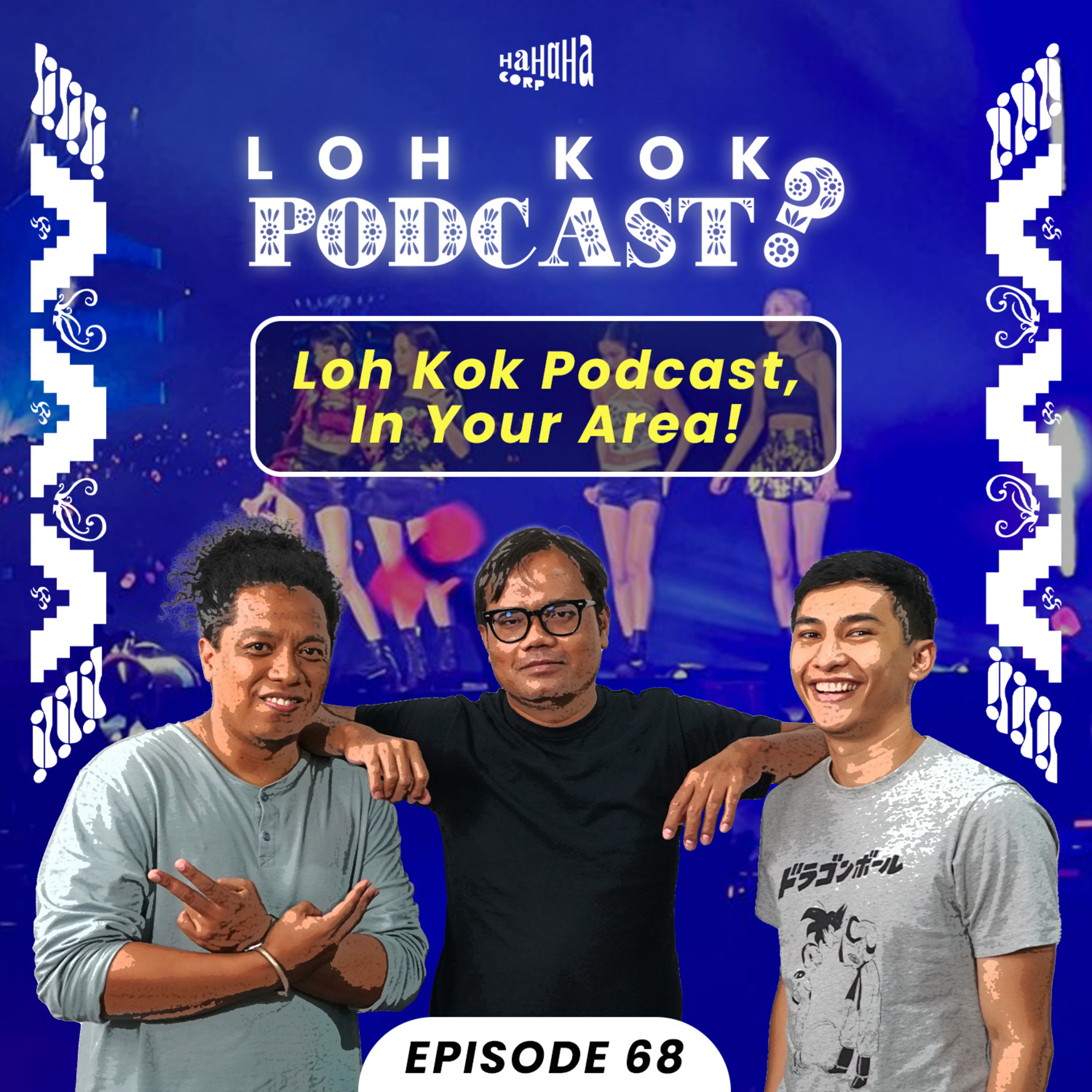 Loh Kok Podcast?