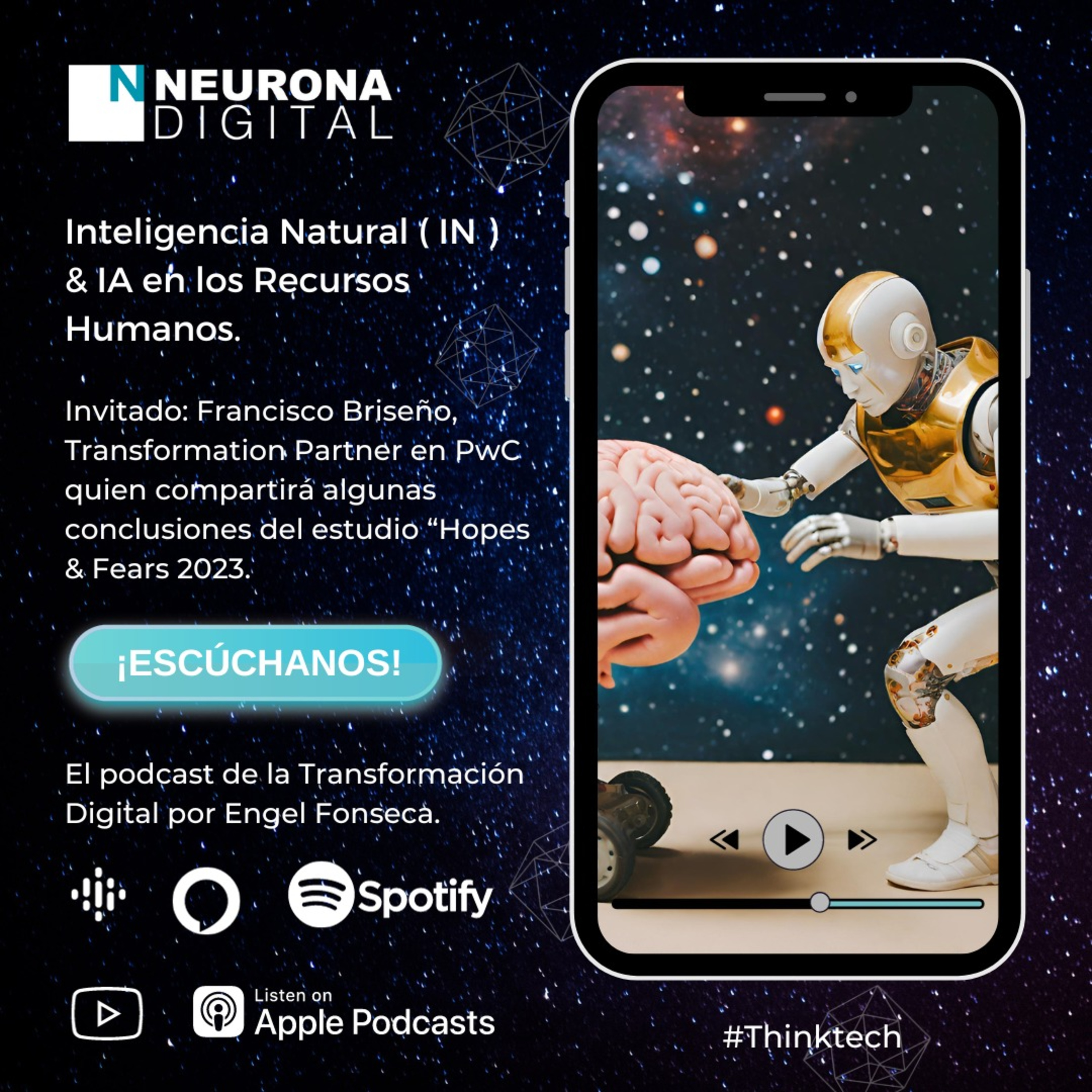 Neurona Digital, the podcast for Digital Transformation