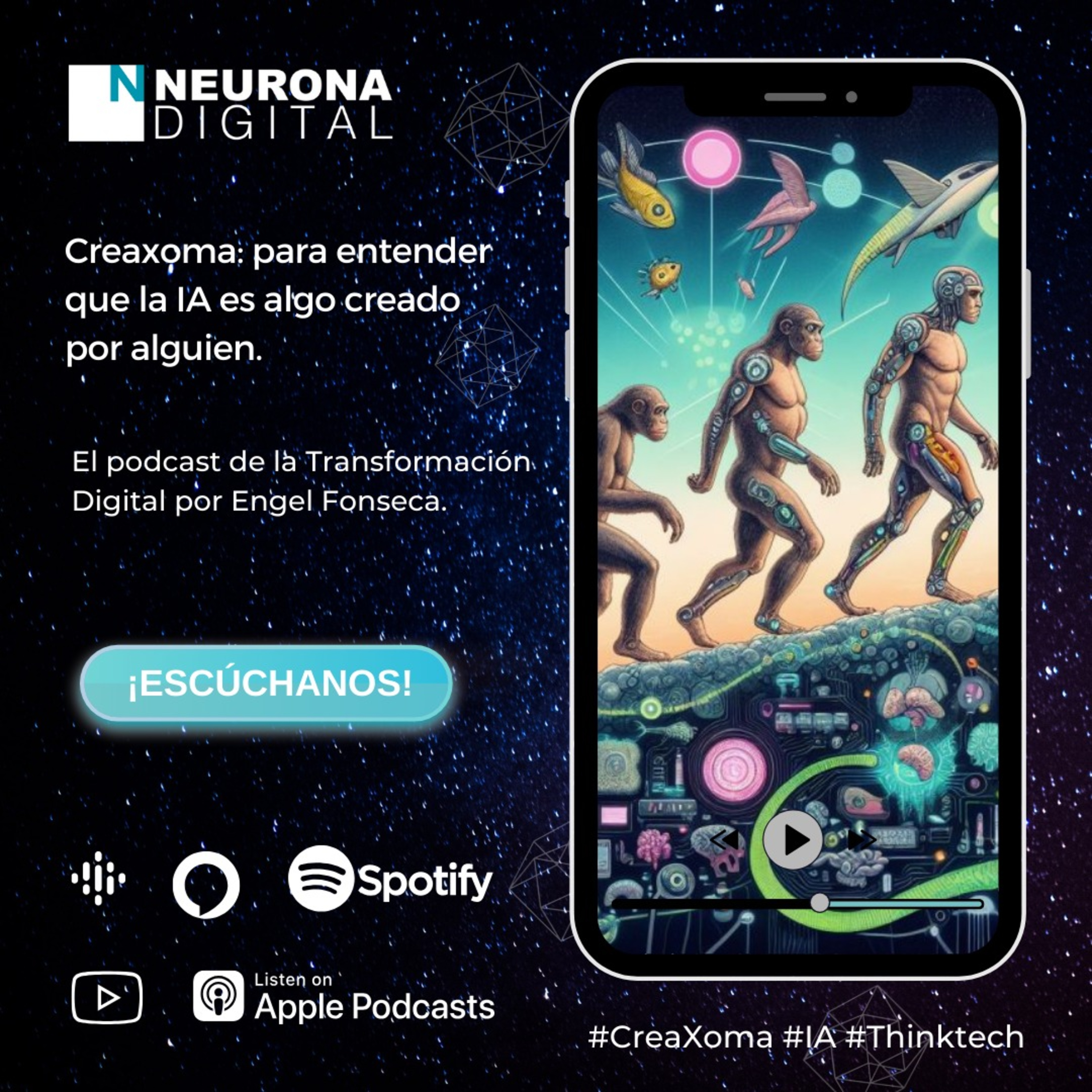 Neurona Digital, the podcast for Digital Transformation
