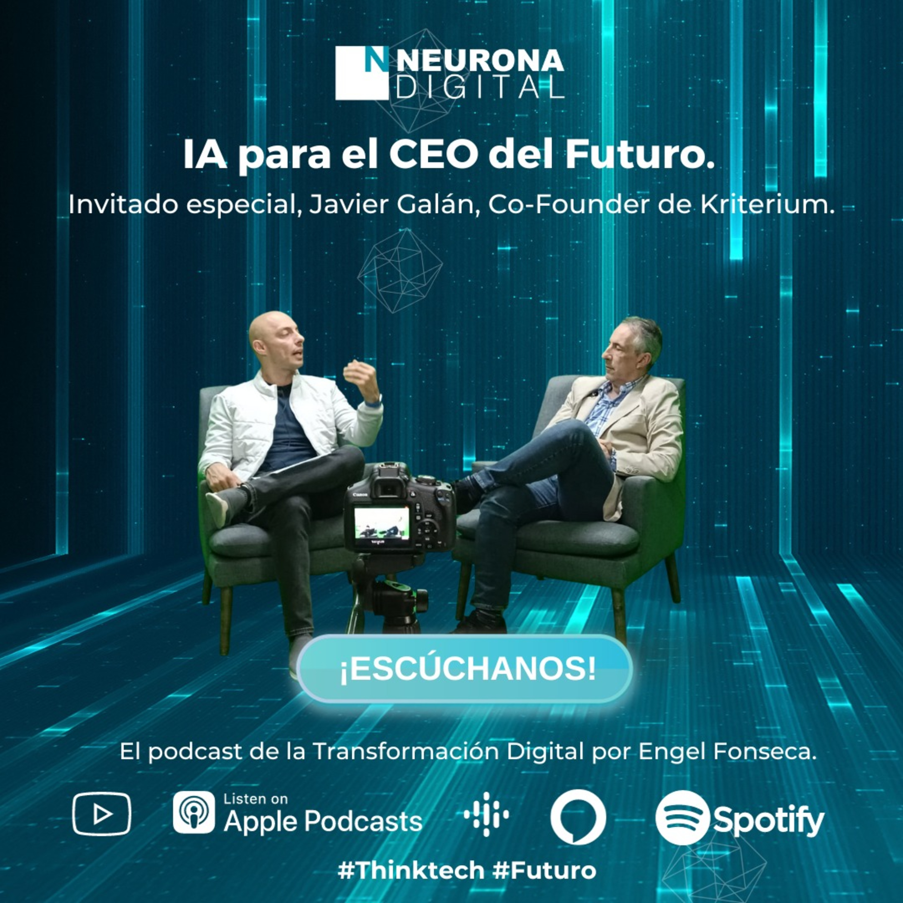 Neurona Digital, the podcast for Digital Transformation