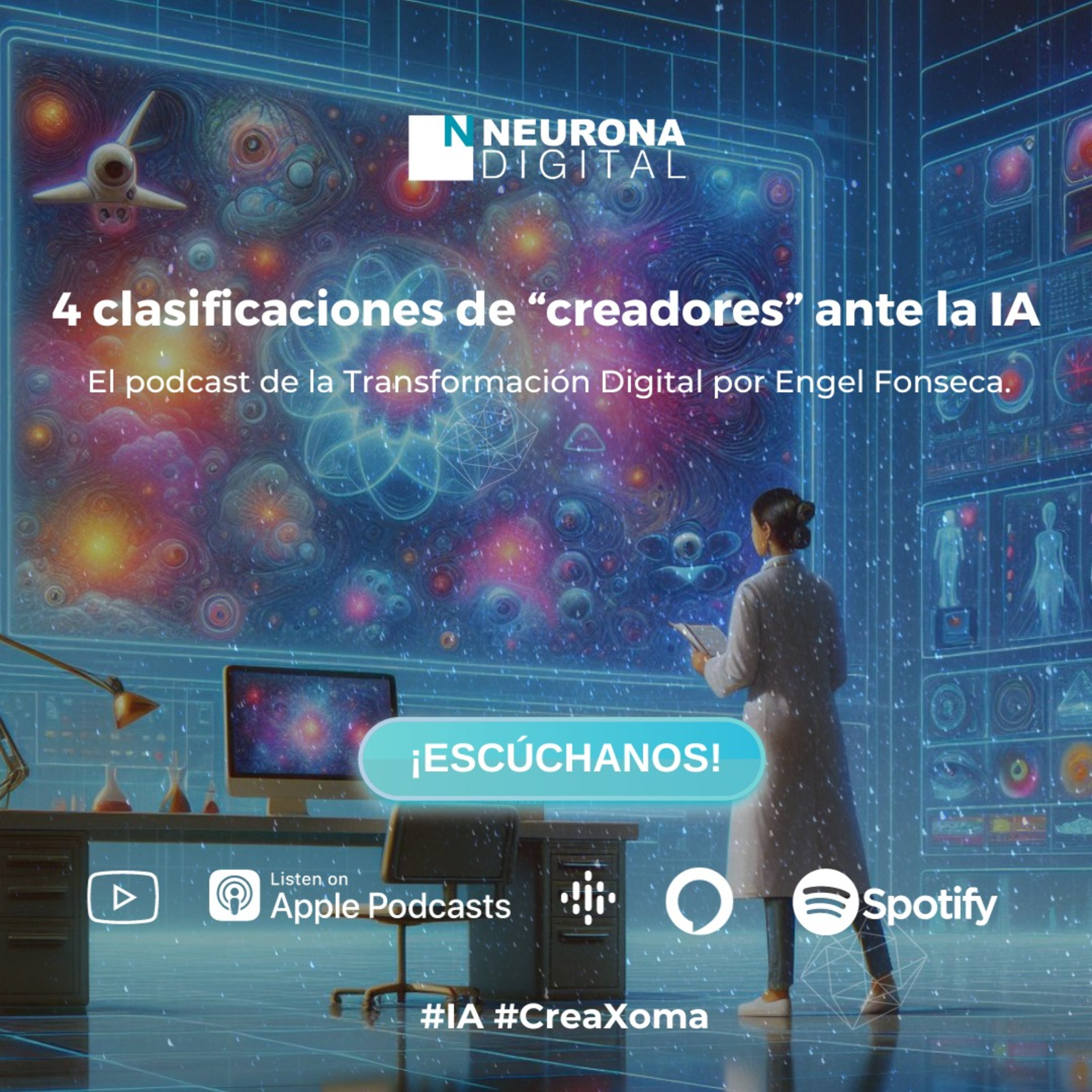 Neurona Digital, the podcast for Digital Transformation
