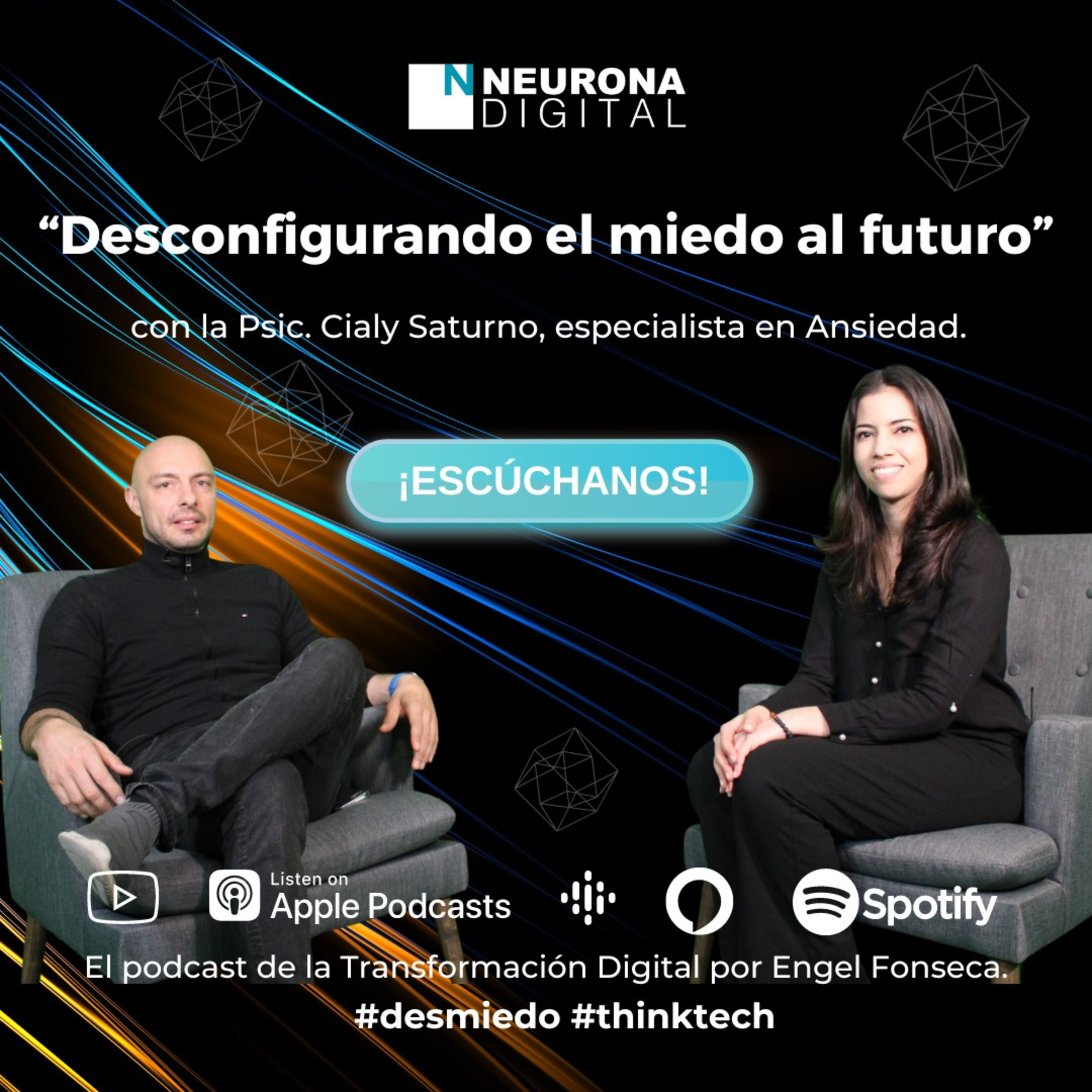 Neurona Digital, the podcast for Digital Transformation