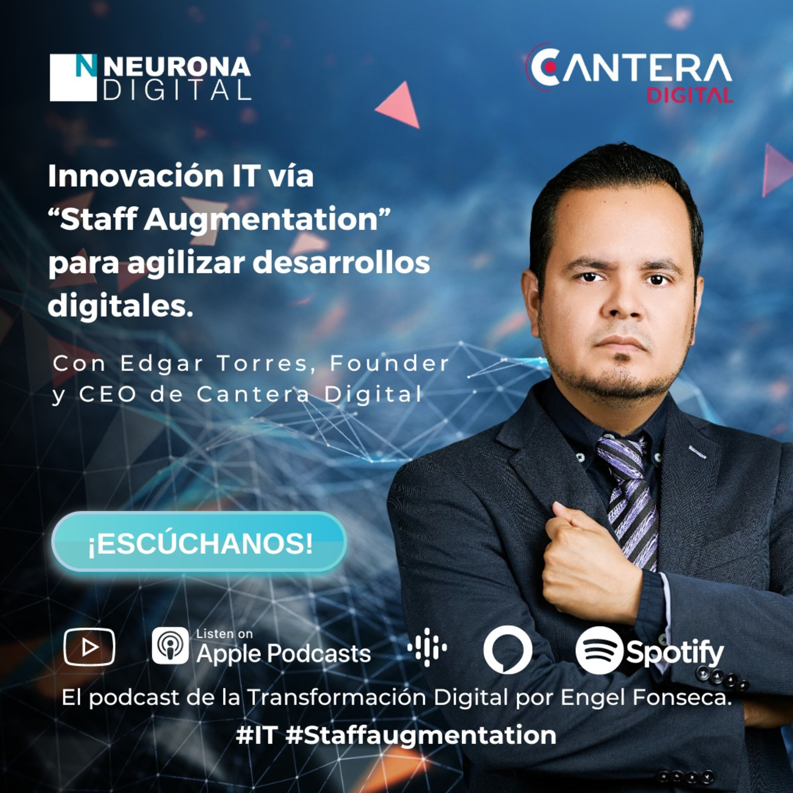 Neurona Digital, the podcast for Digital Transformation