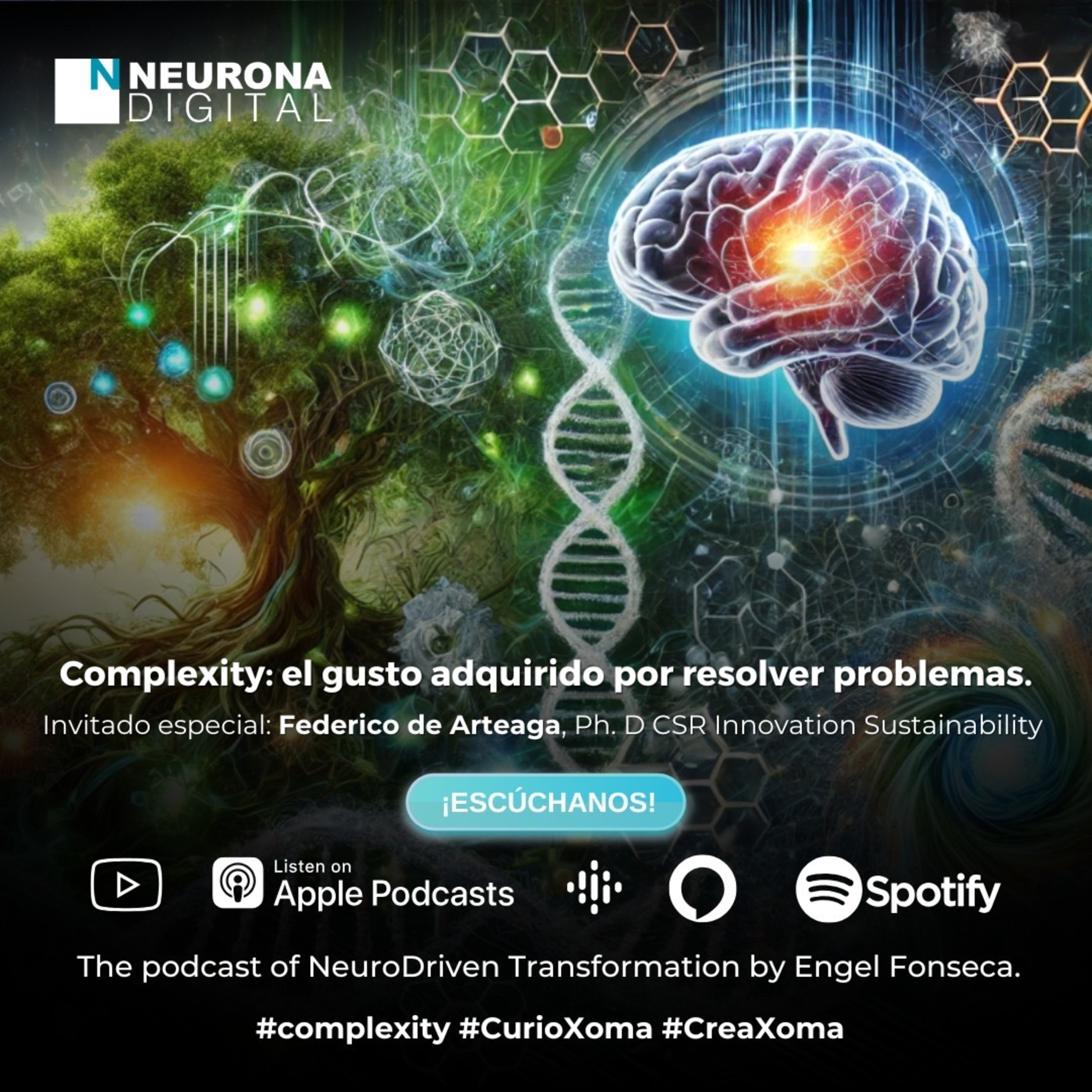 Neurona Digital, the podcast for Digital Transformation