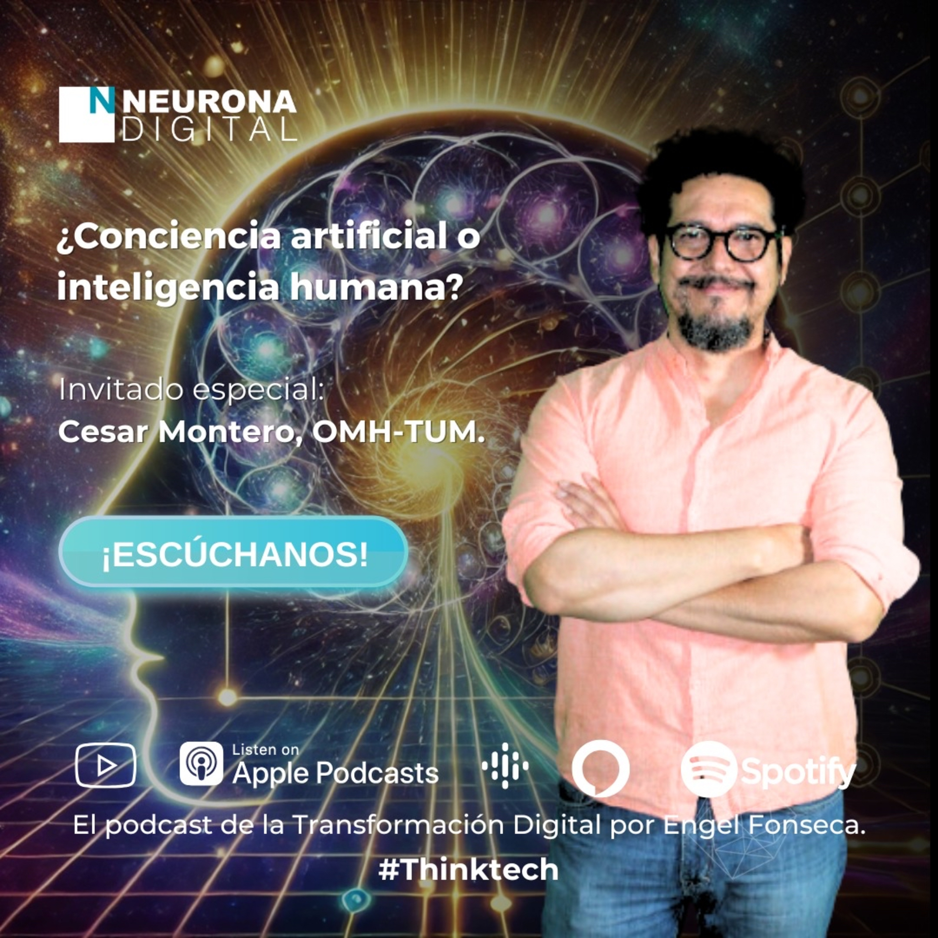 Neurona Digital, the podcast for Digital Transformation