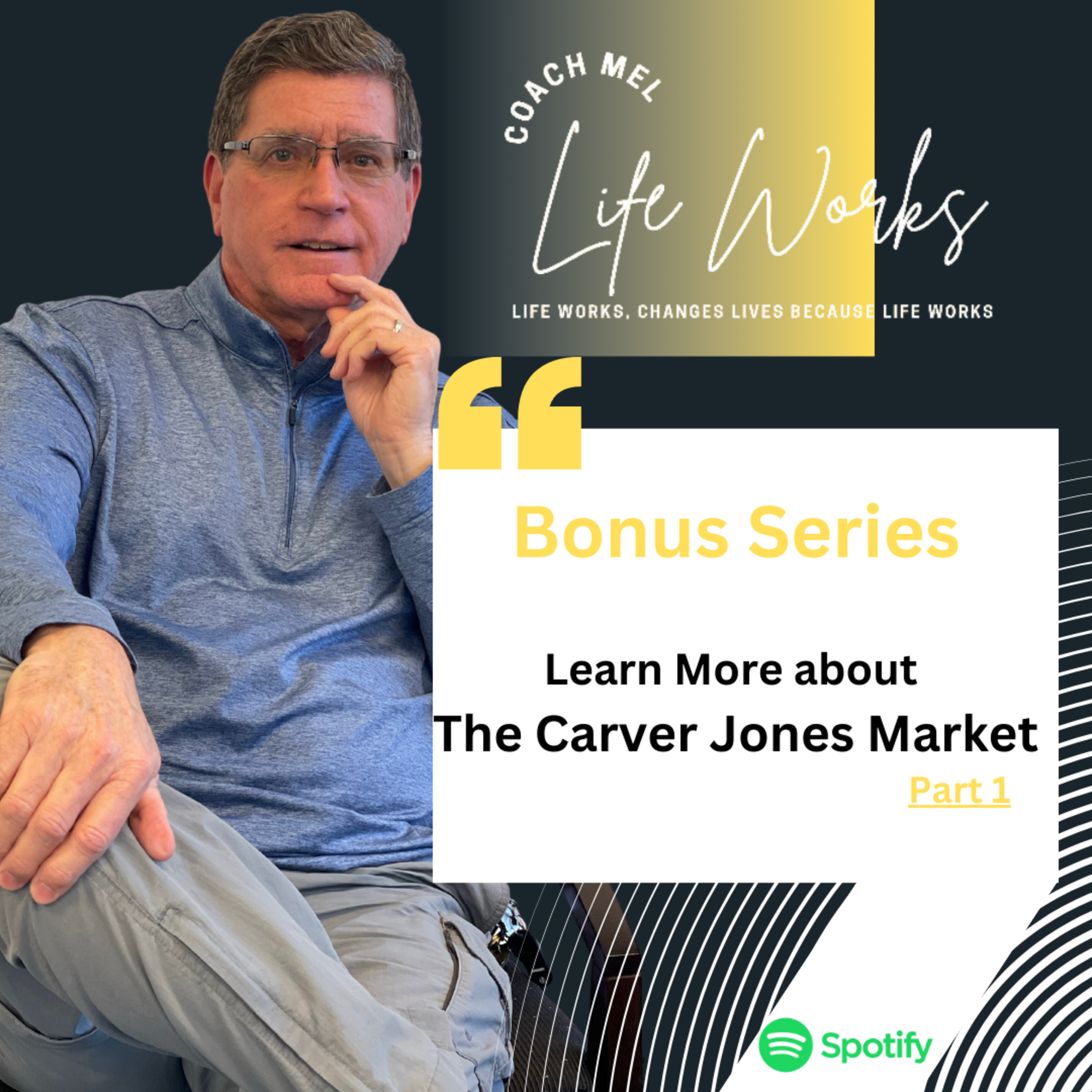 Bonus Series: Carver Jones Market Pt. 2 episode artwork