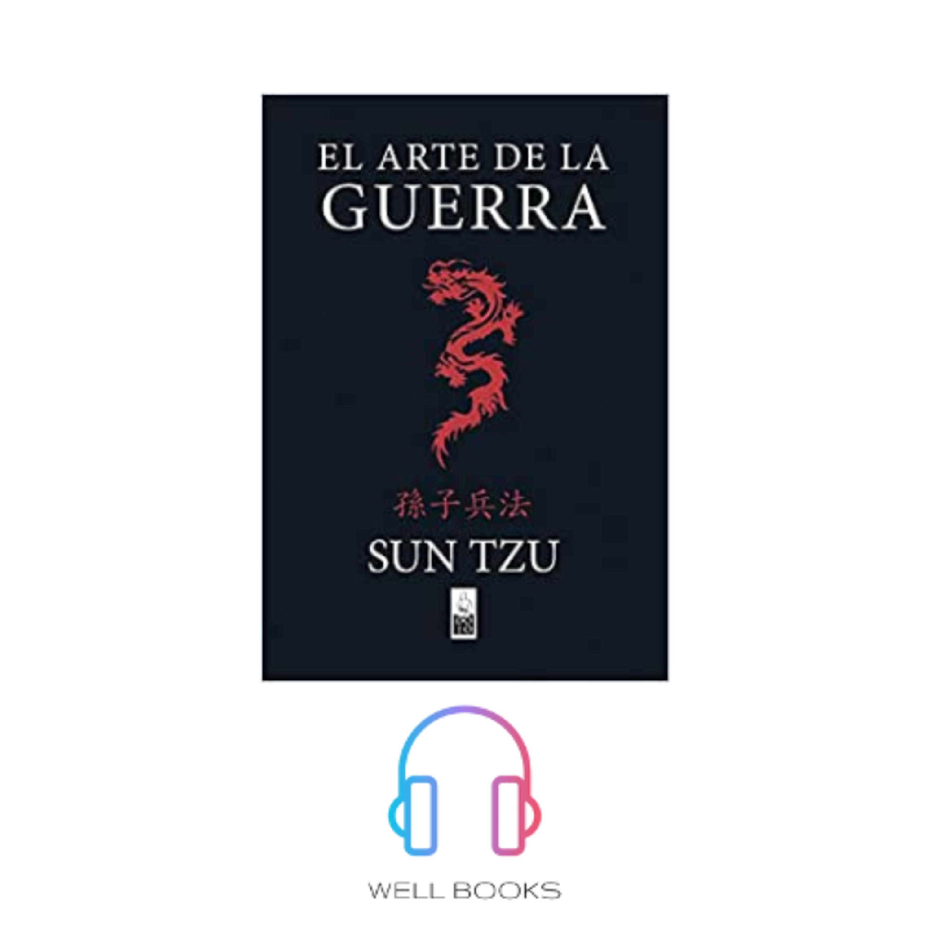 EL ARTE DE LA GUERRA ИСКУССТВО ВОЙНЫ / PARTE 1 ЧАСТЬ 1 / SUN TZU / SPANISH ИСПАНСКИЙ episode artwork