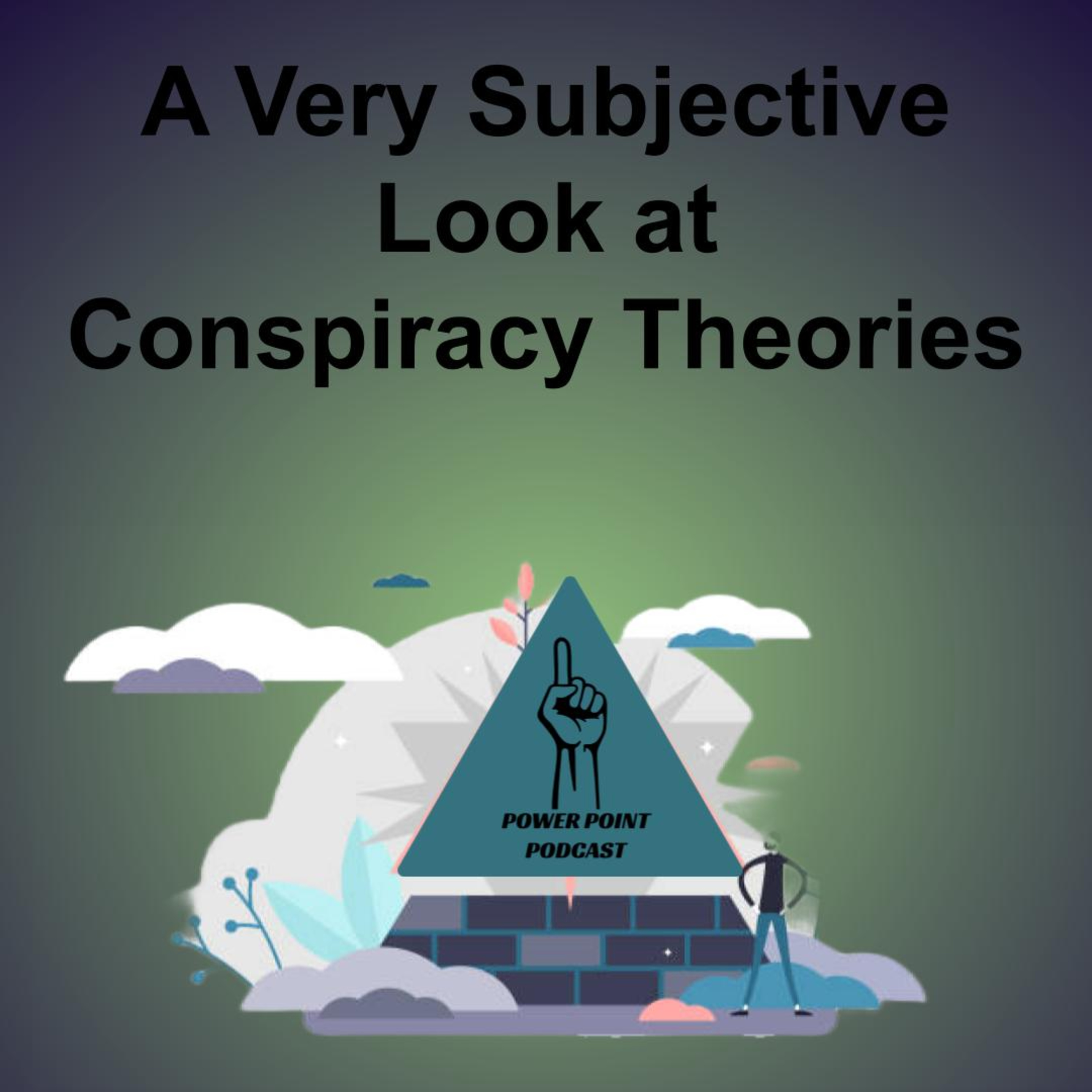 S1E10 - Conspiracy Theories episode artwork
