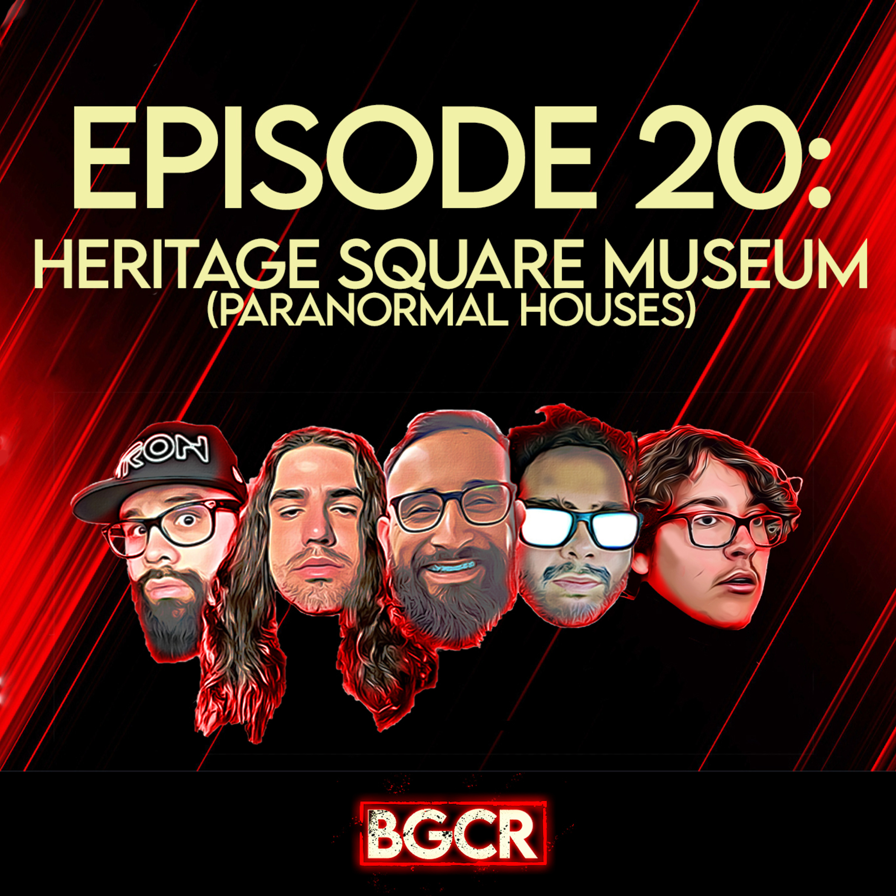 Heritage Square Museum (Paranormal Houses) | Ep. 20 episode artwork
