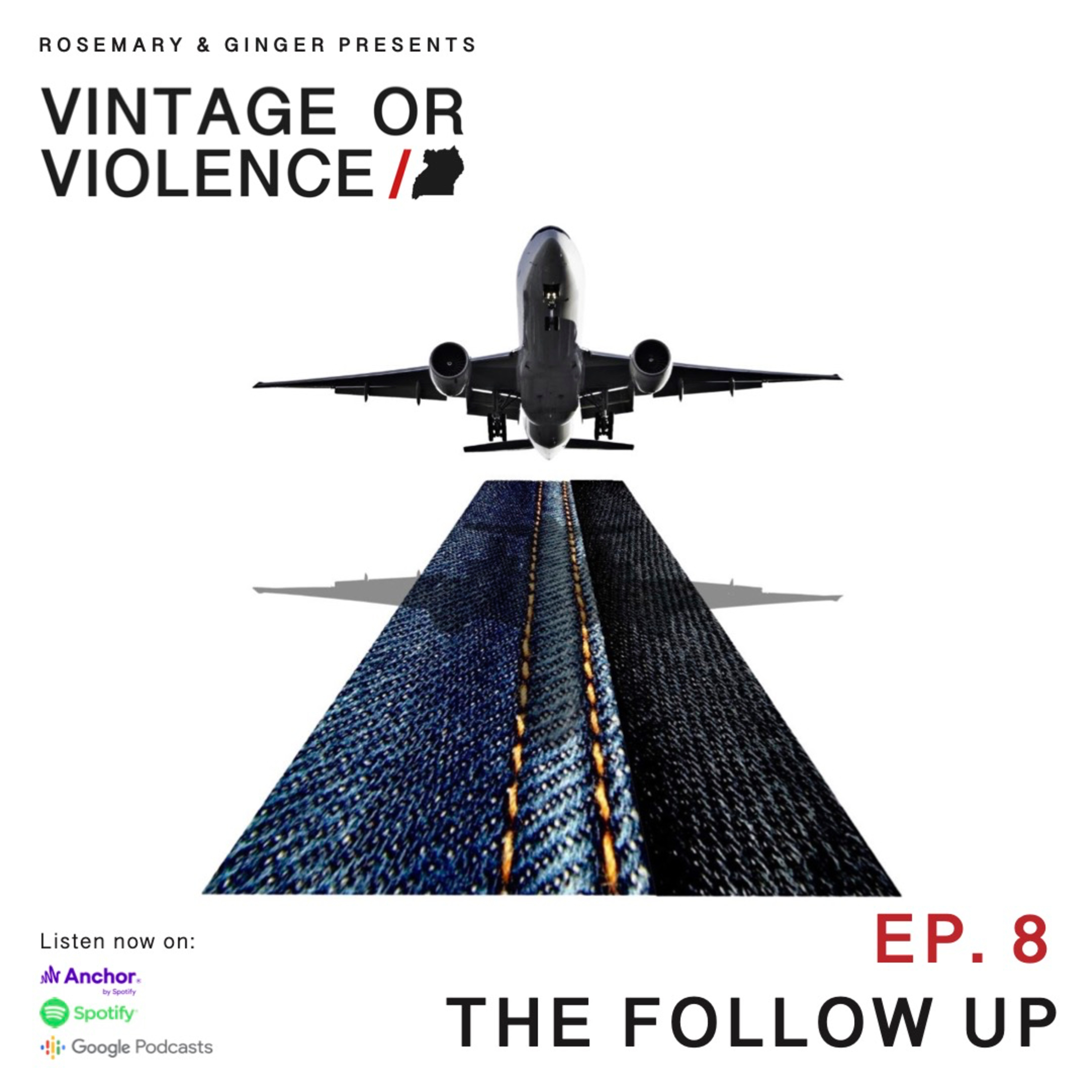 VINTAGE OR VIOLENCE: The Follow up 