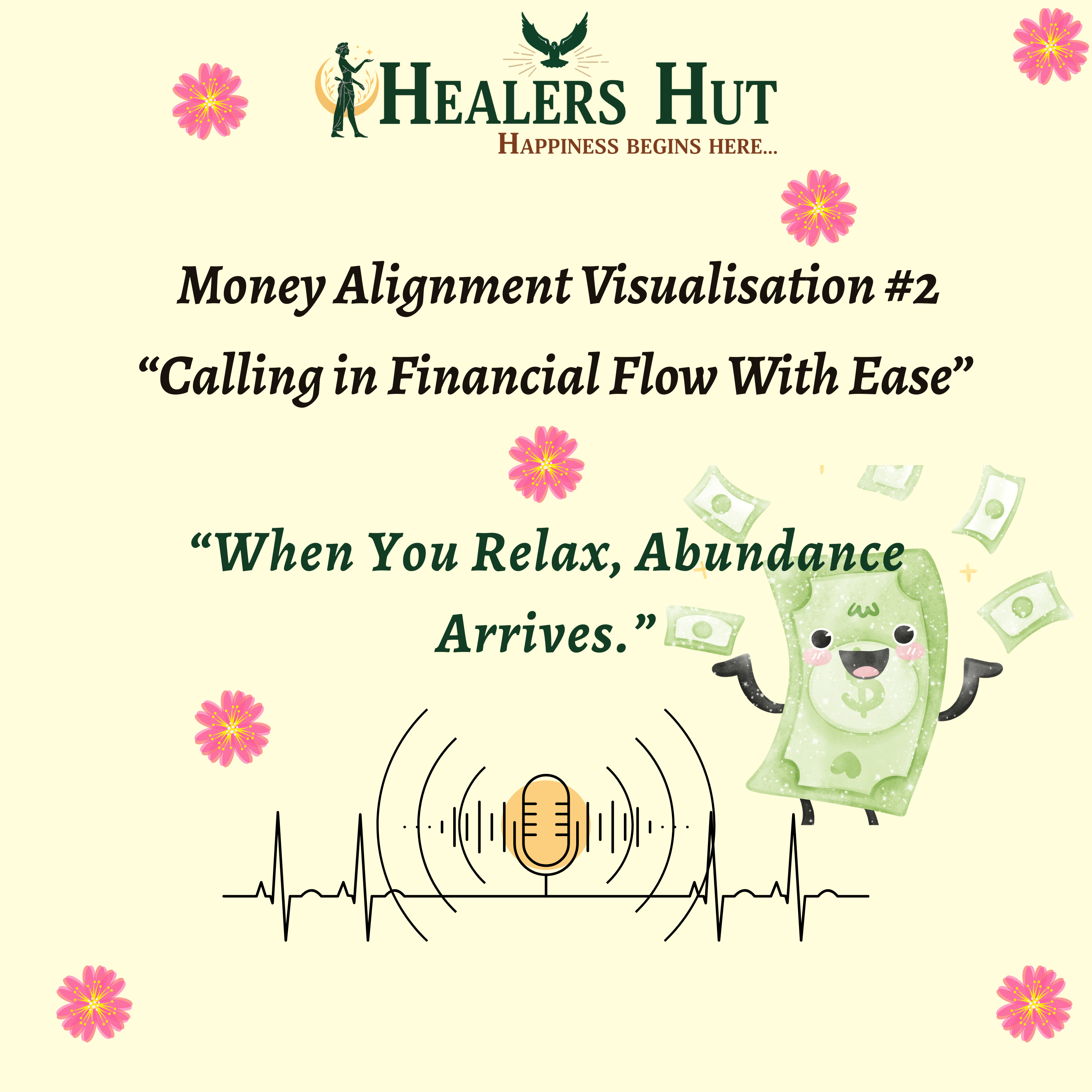MONEY ALIGNMENT VISUALISATION #2 “Calling in Financial Flow With Ease” episode artwork
