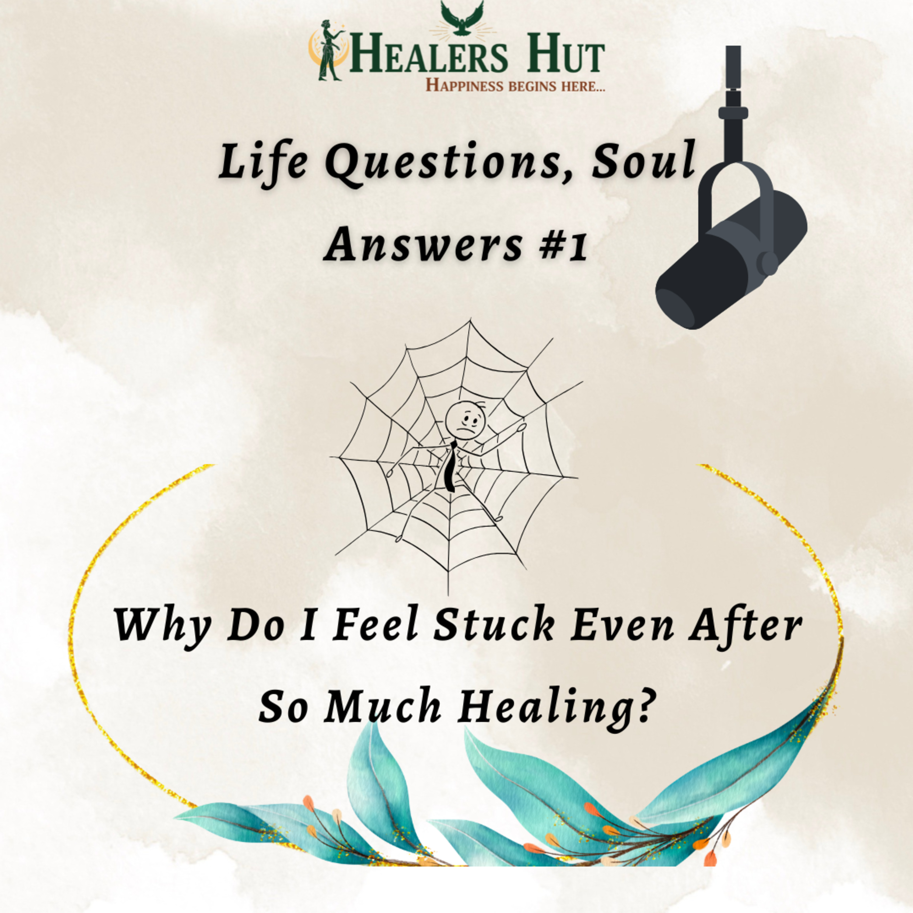 “Sometimes feeling stuck simply means you are growing beneath the surface.” episode artwork