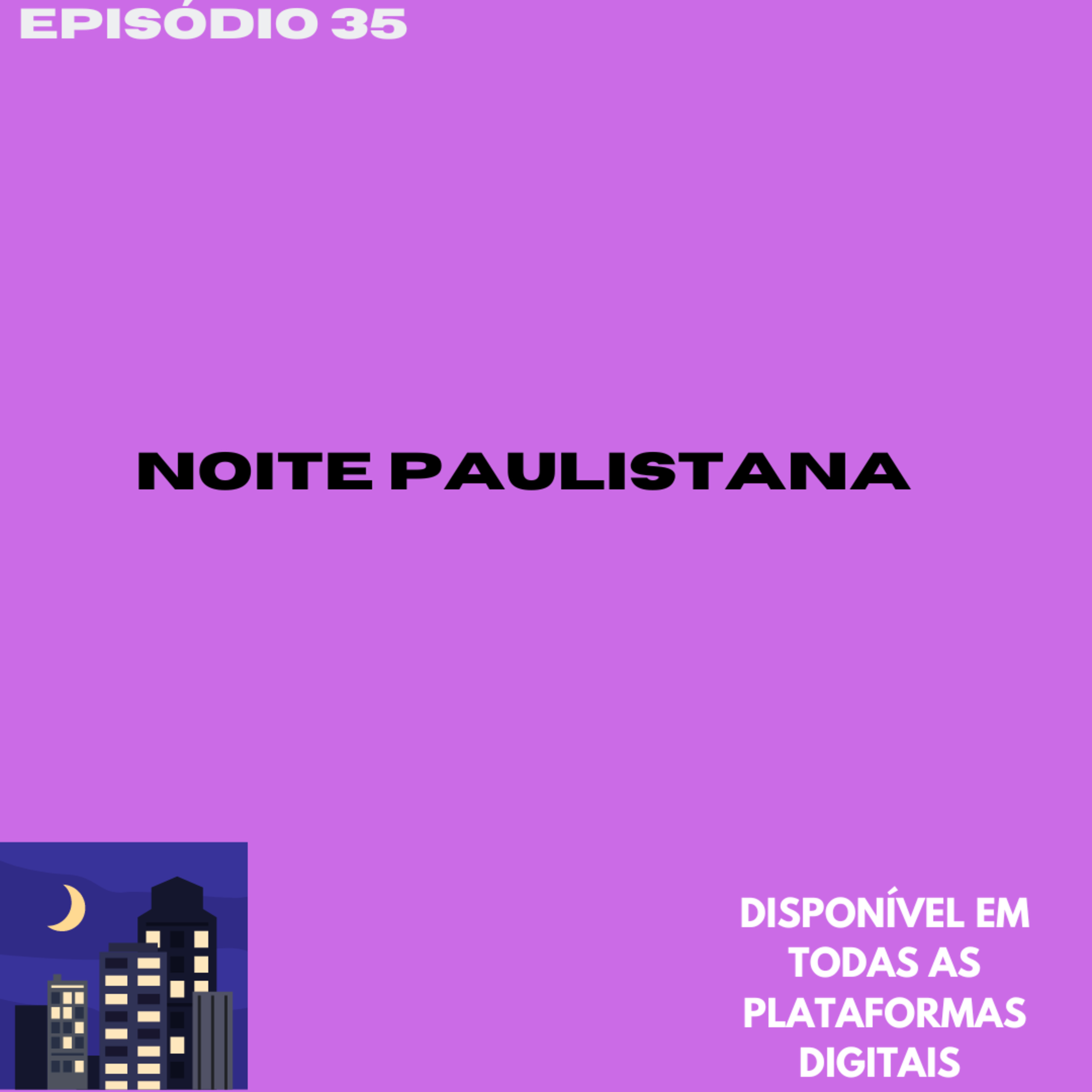 Noite paulistana episode artwork