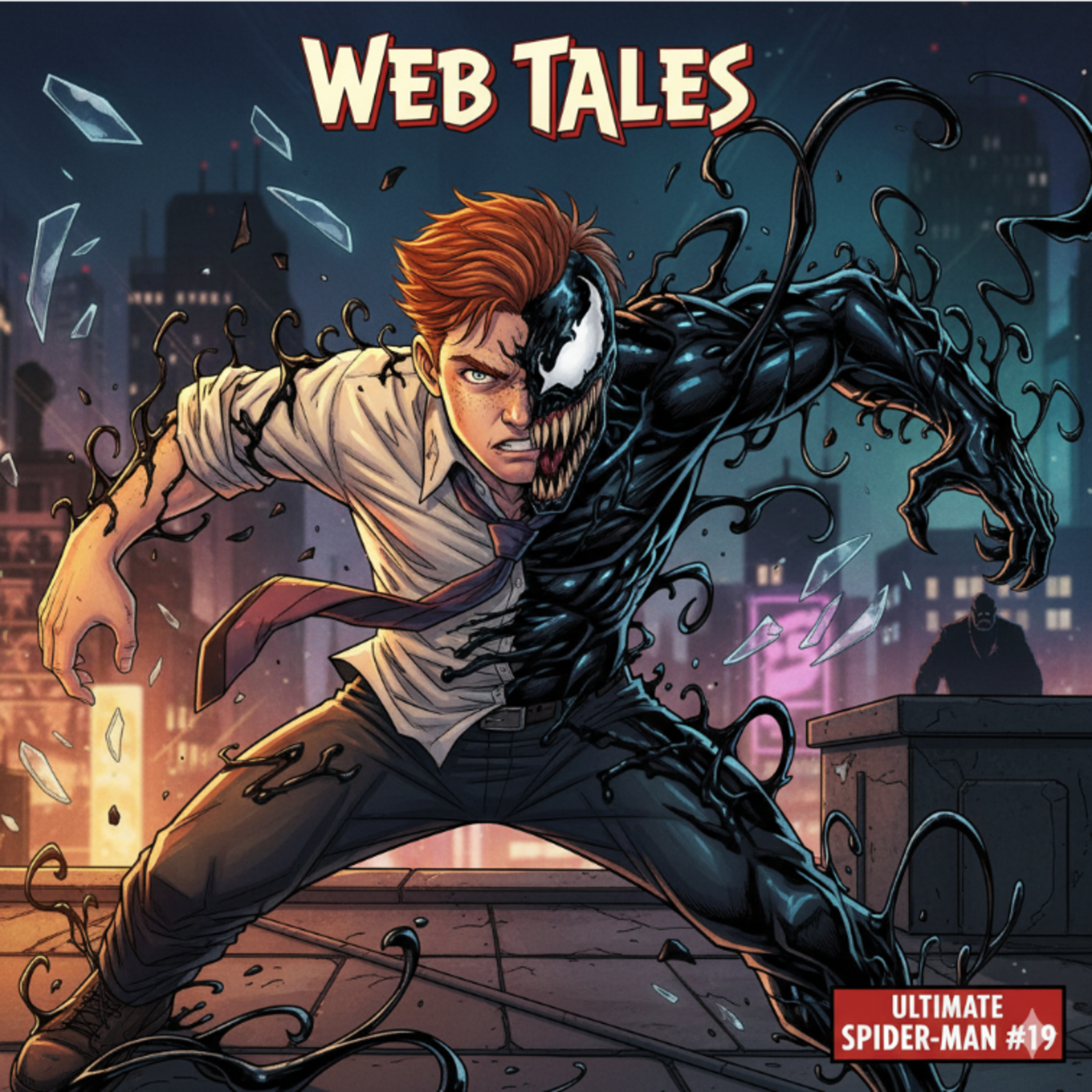 Richard Gets Venomy - Ultimate Spider-Man #19 (2025) episode artwork
