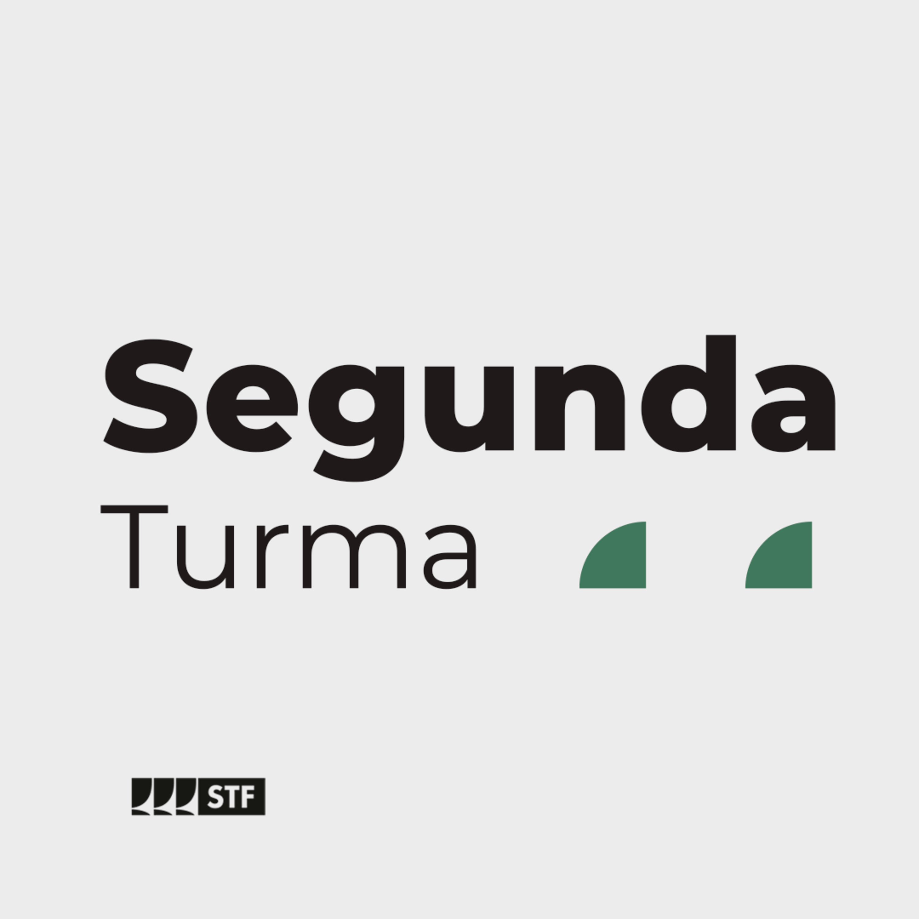 Segunda Turma do STF - 20/6/2023 episode artwork