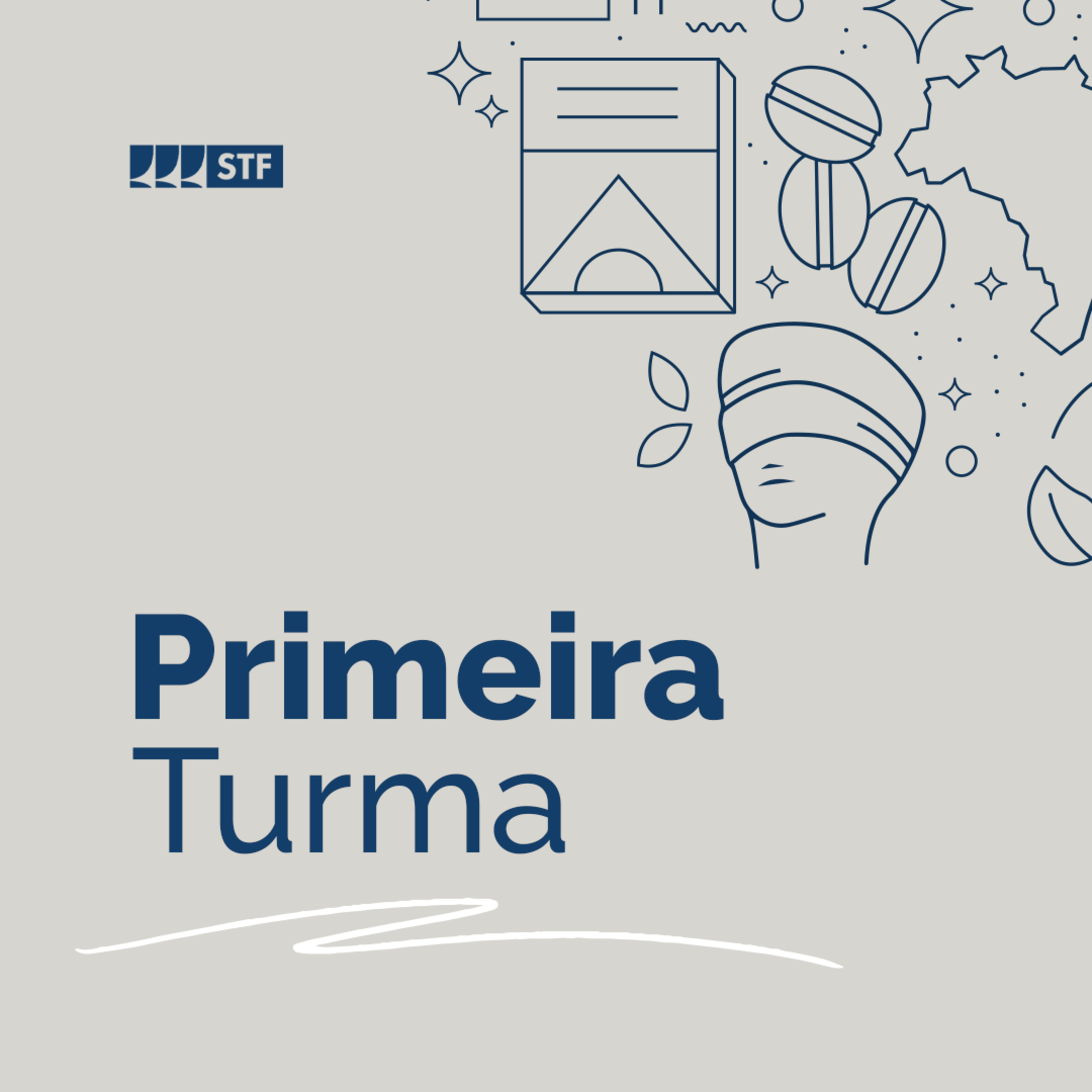 Primeira Turma do STF - 6/2/2024 episode artwork