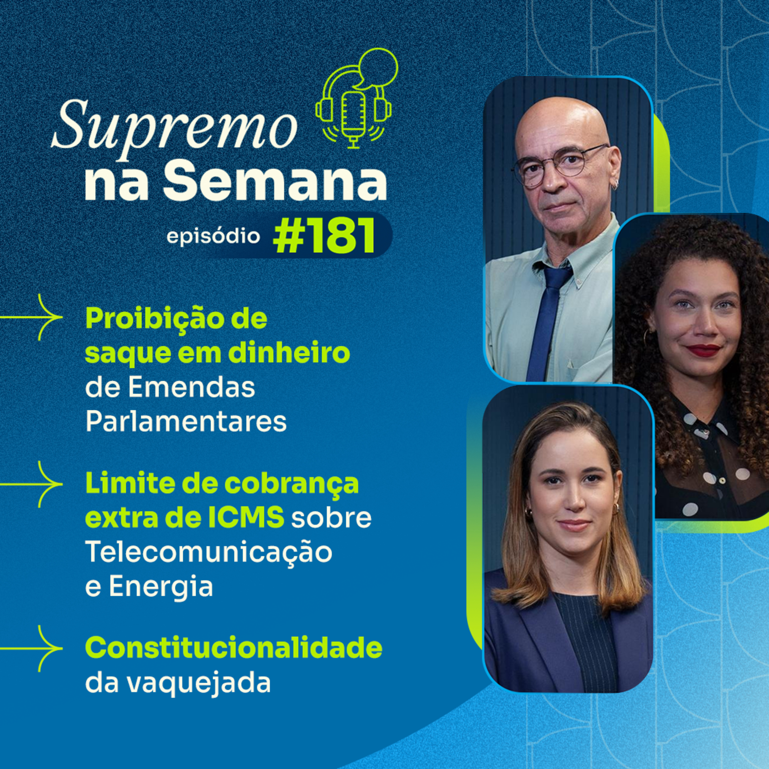 #EP181 - Supremo na Semana