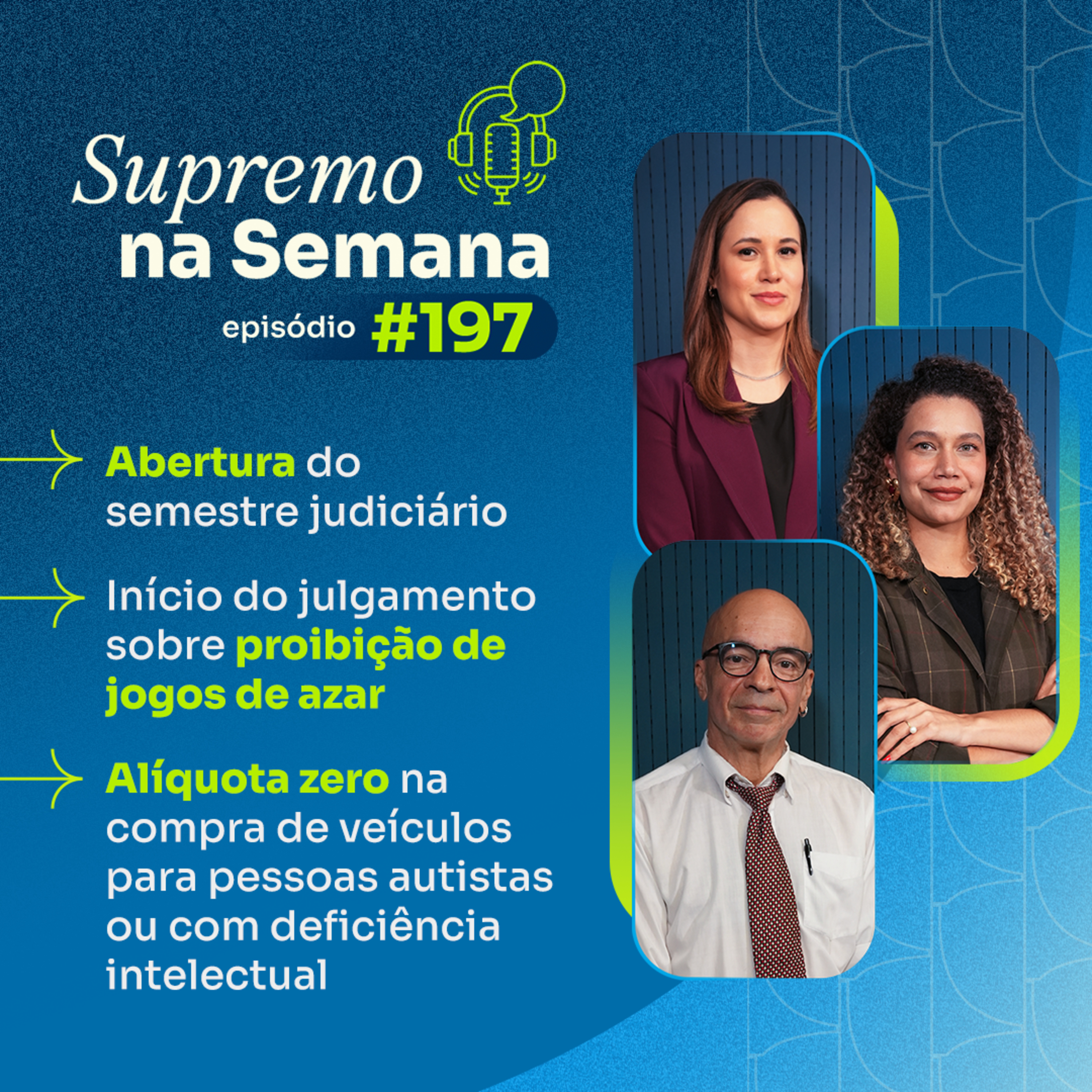 #EP197 - Supremo na Semana episode artwork