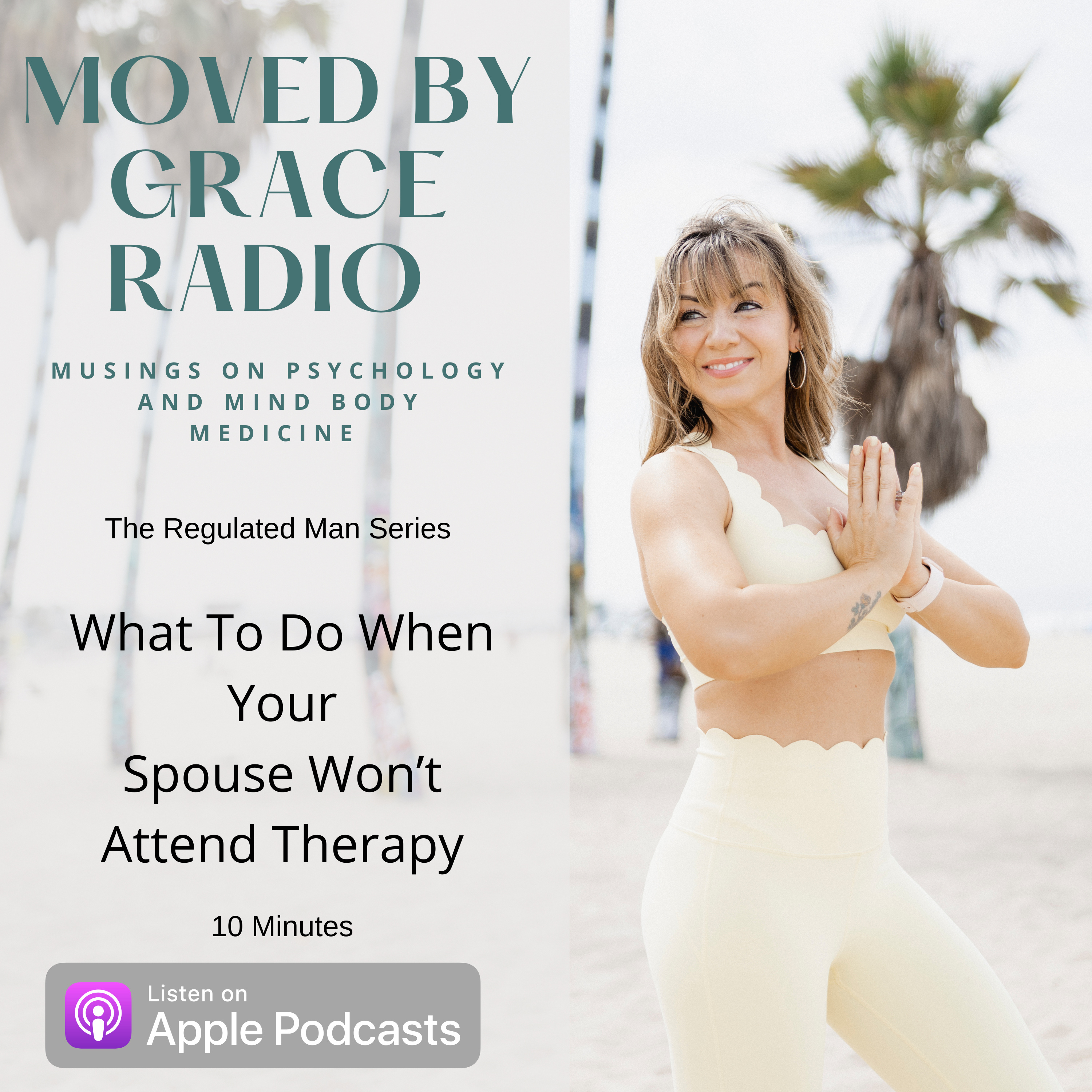 What To Do When Your Spouse Won’t Attend Therapy episode artwork