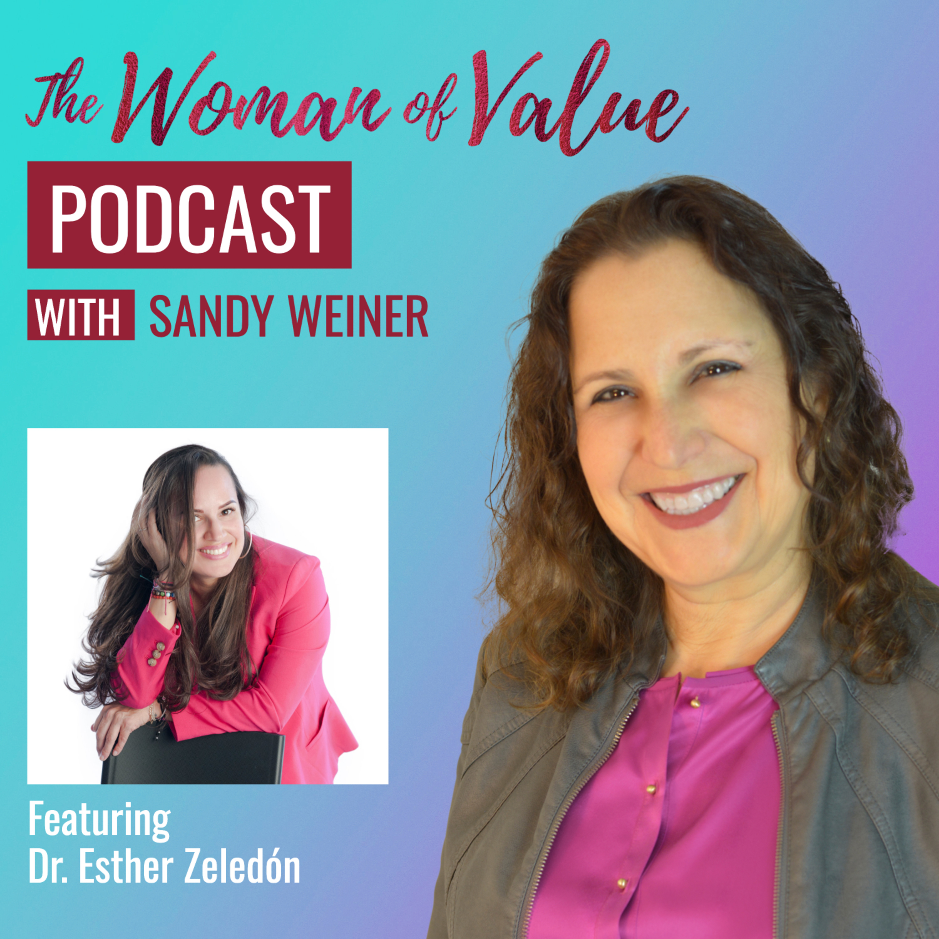 The Woman of Value Podcast