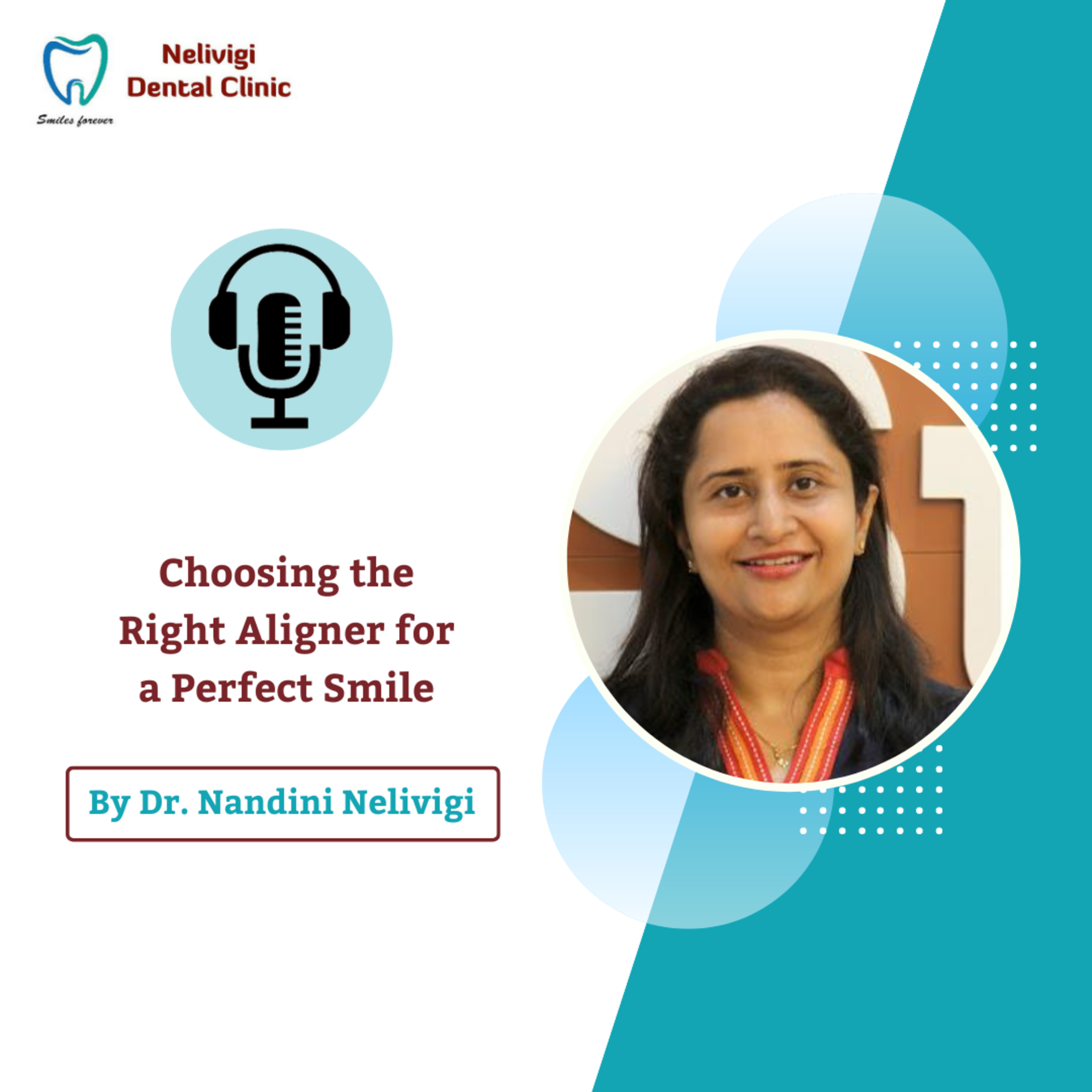 Dental Care Information By Dr. Nandini Nelivigi