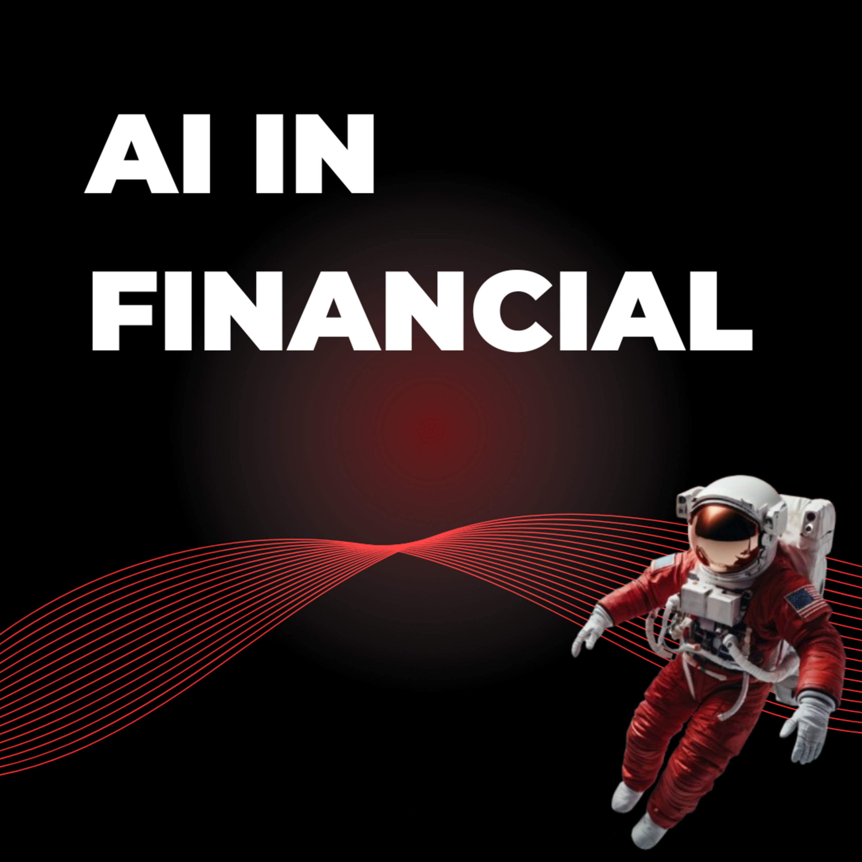 002. STOP Investing Blindly! This AI Knows The Future of Finance. episode artwork