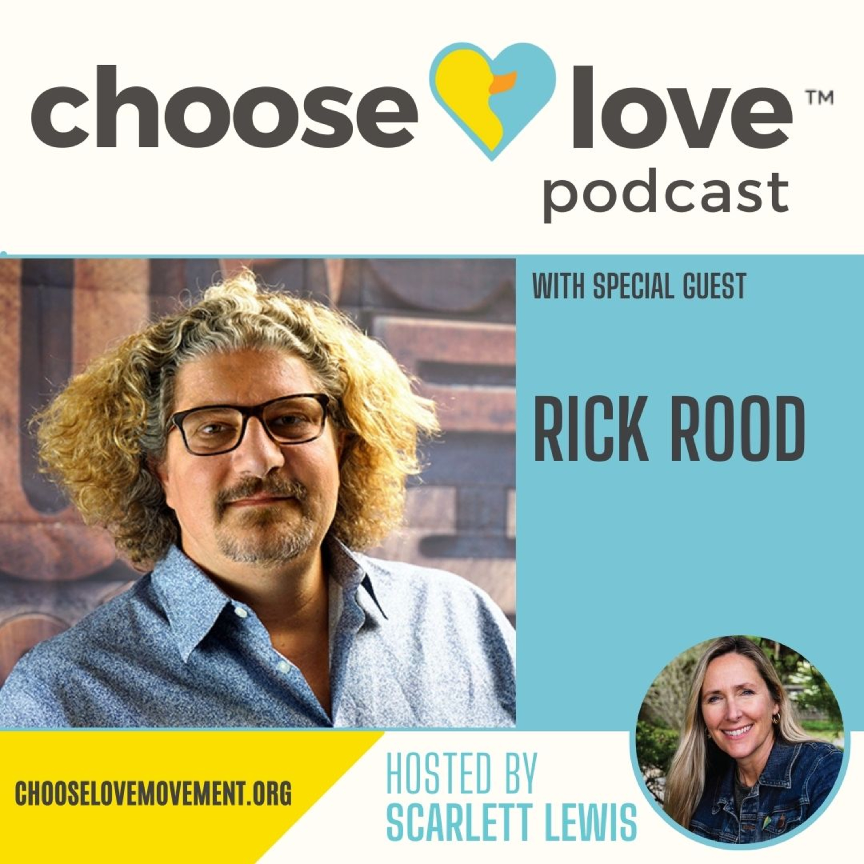 #103 - Rick Rood, Choose Love Now Offering Individualized Transformational Coaching for Educators episode artwork
