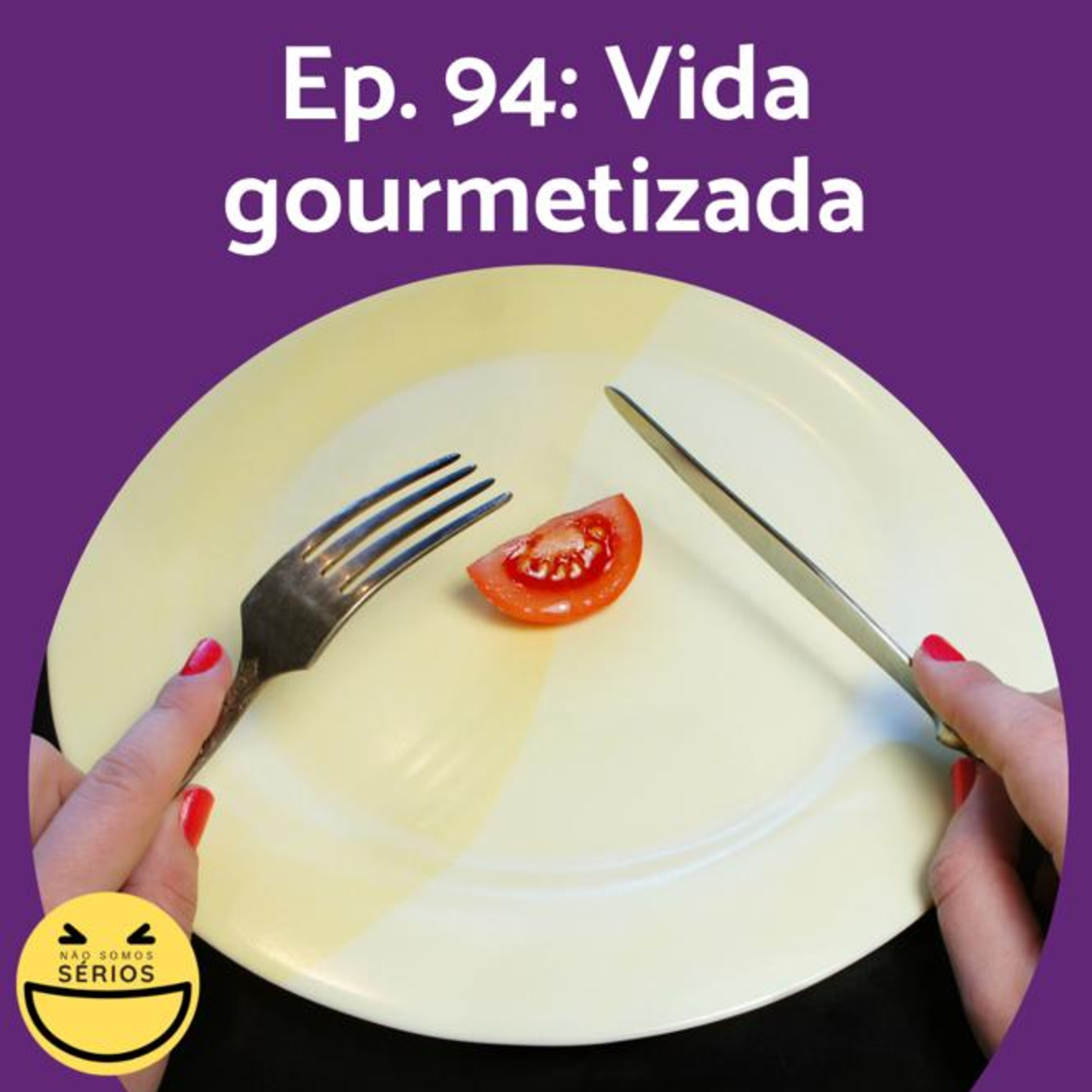 Não somos sérios