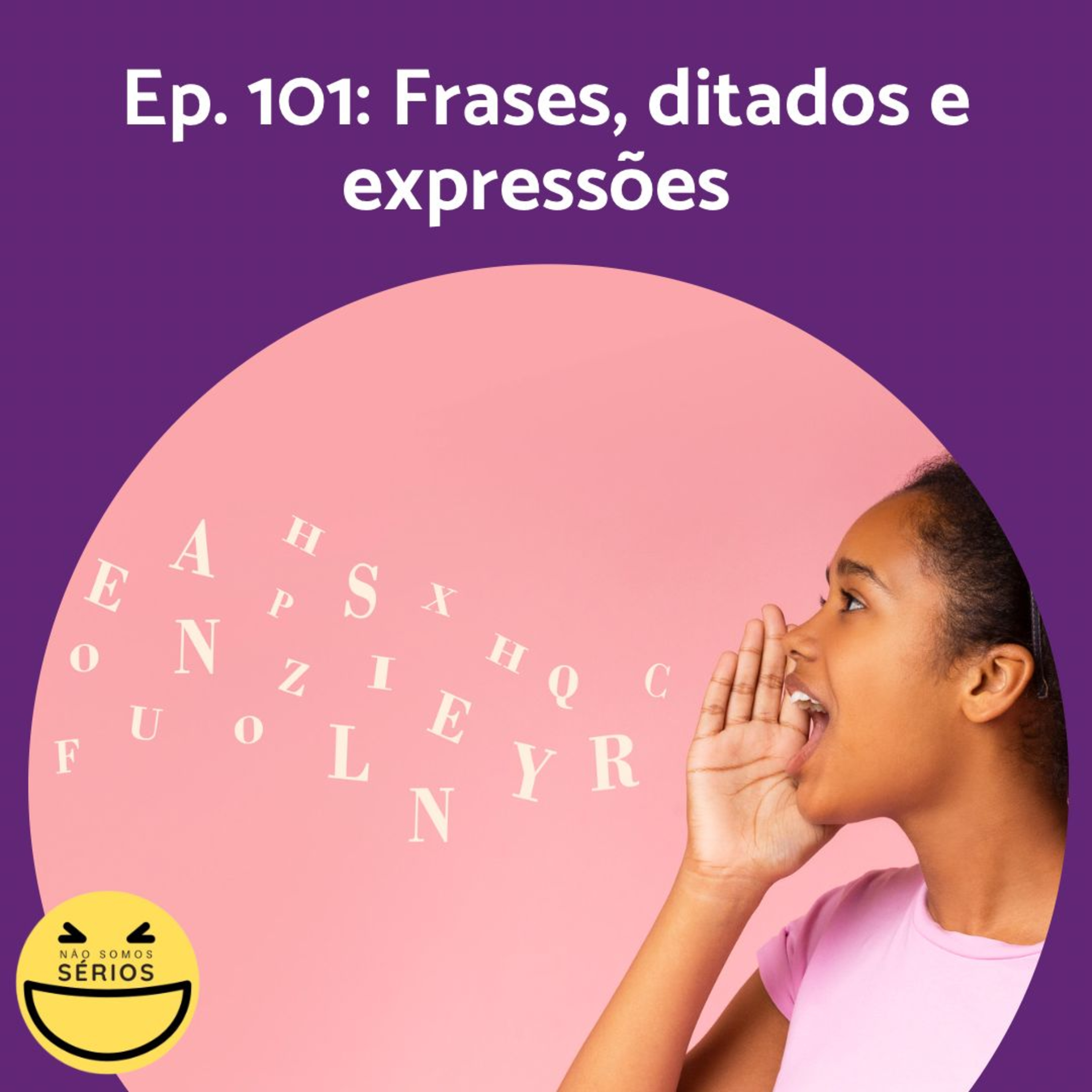 Não somos sérios