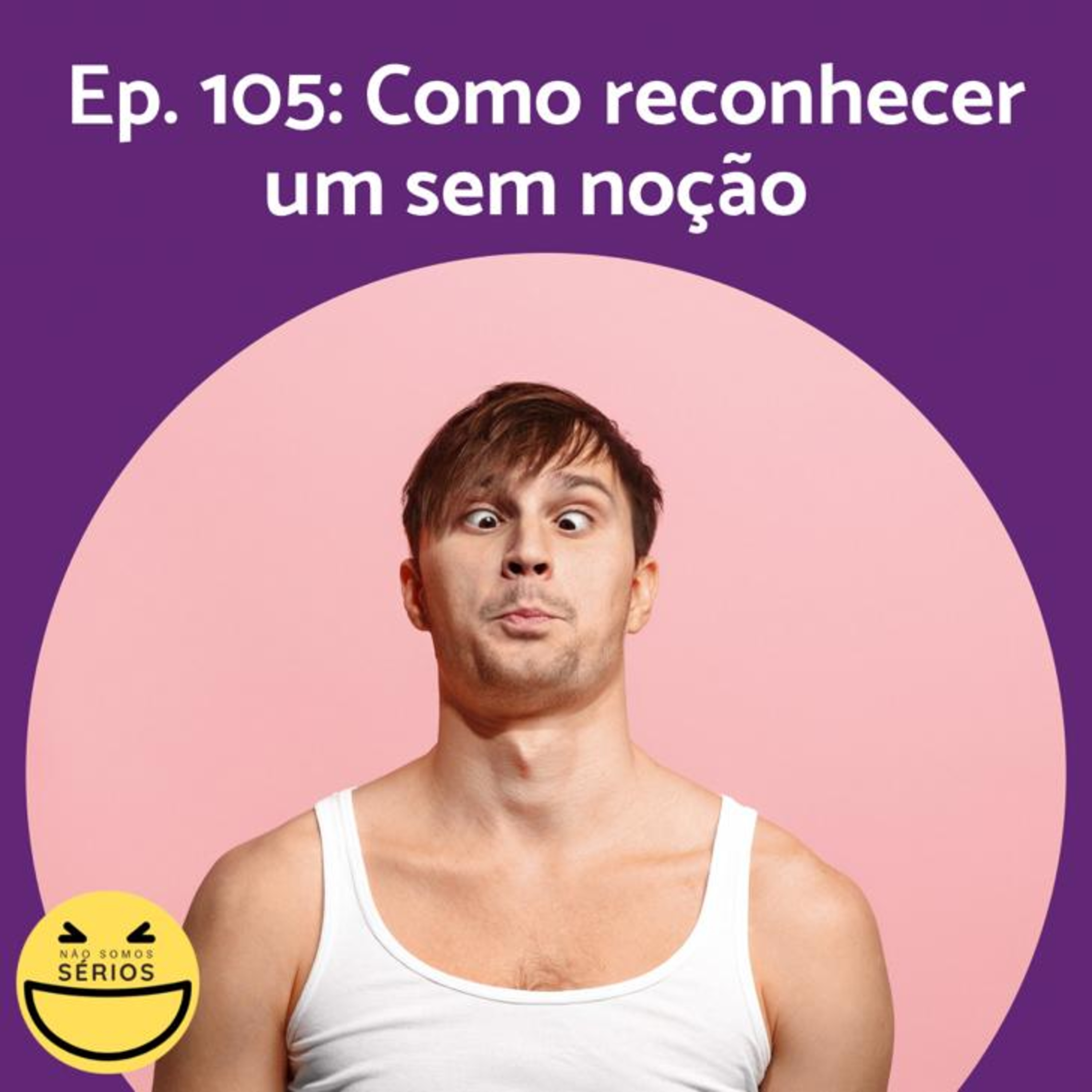 Não somos sérios