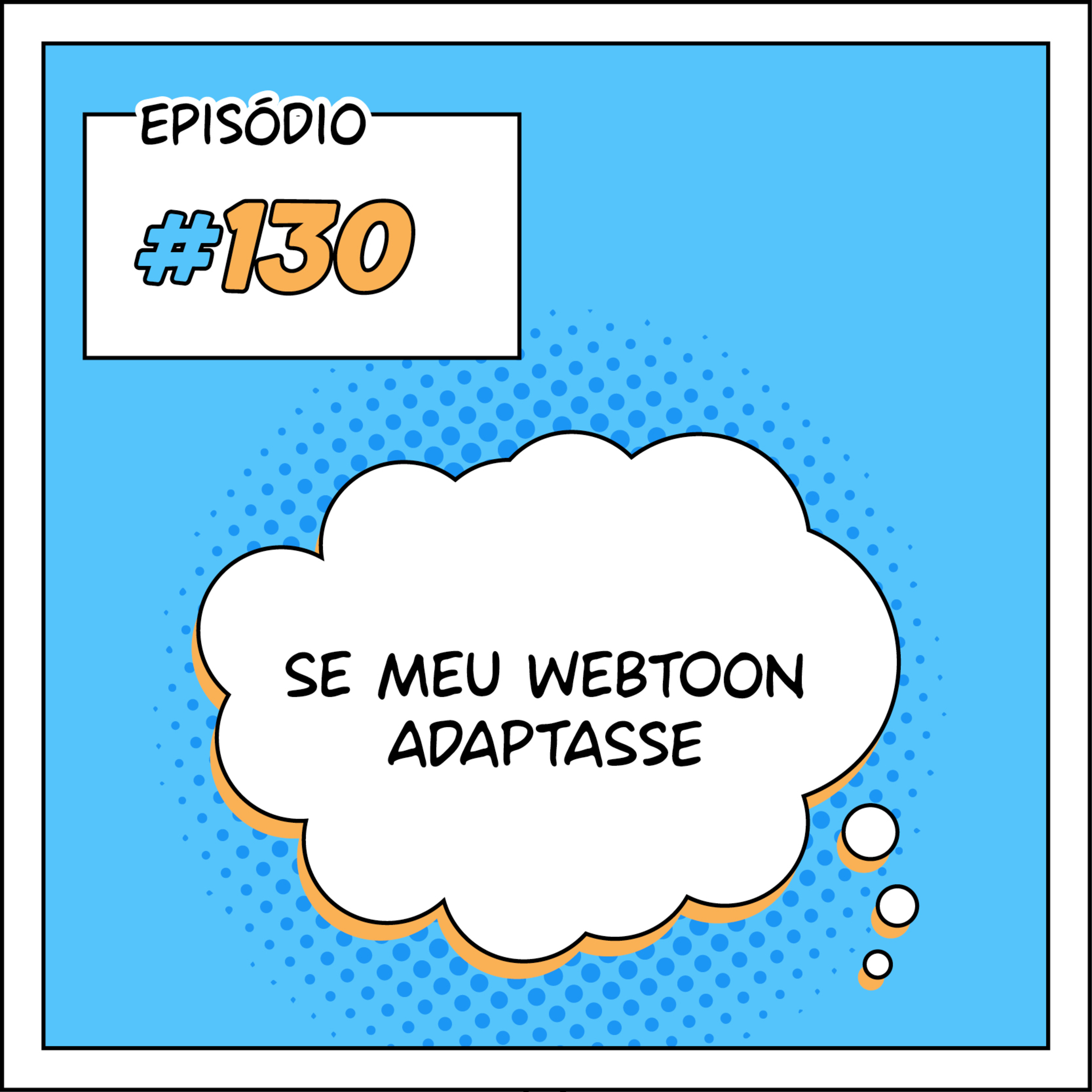 Pod Falar de Webtoon