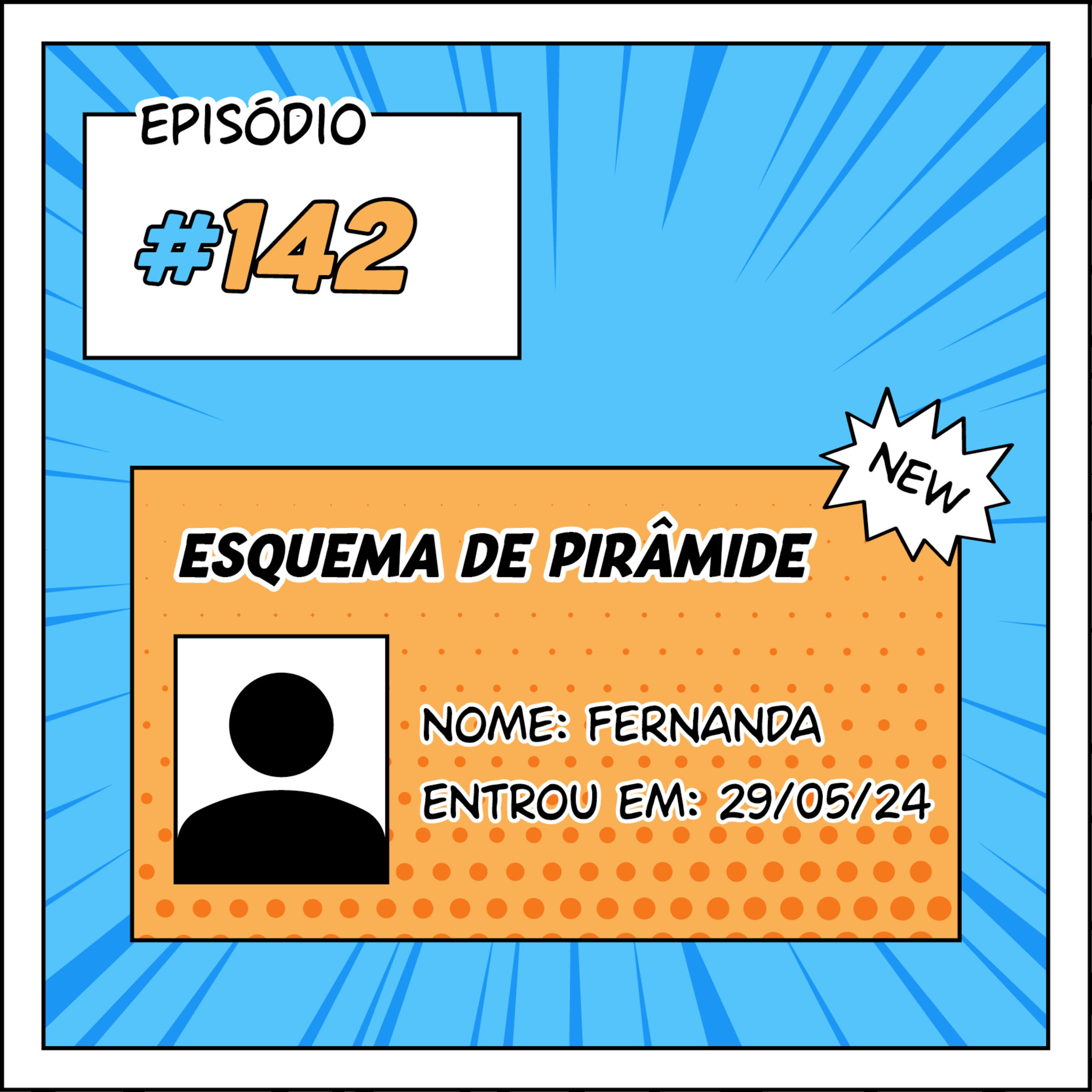 142 Esquema de pirâmide: recomendando um webtoon para a Fernanda episode artwork