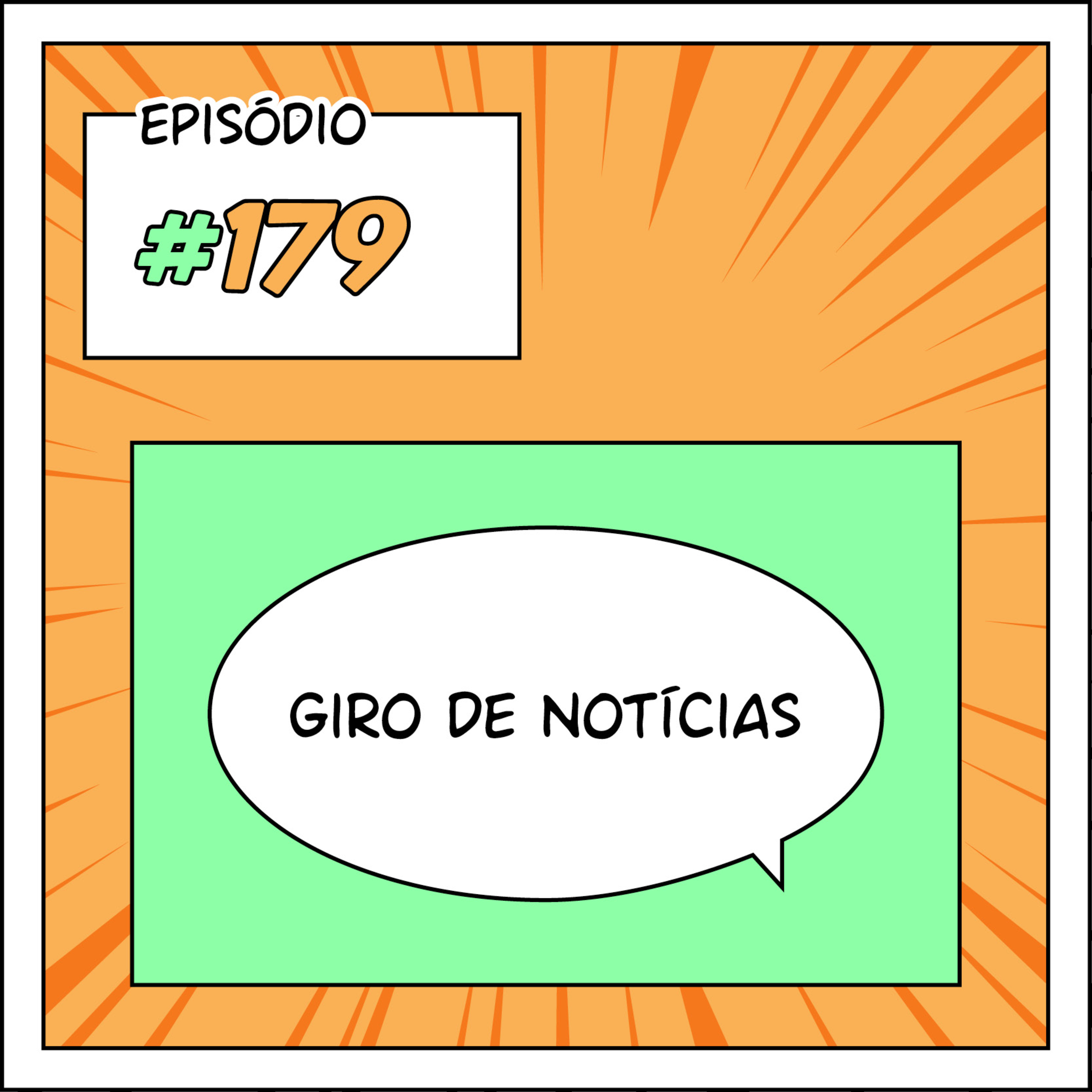 179 Giro de notícias: Novo pacote do manta, concurso da Naver, adaptação de ORV e mais episode artwork
