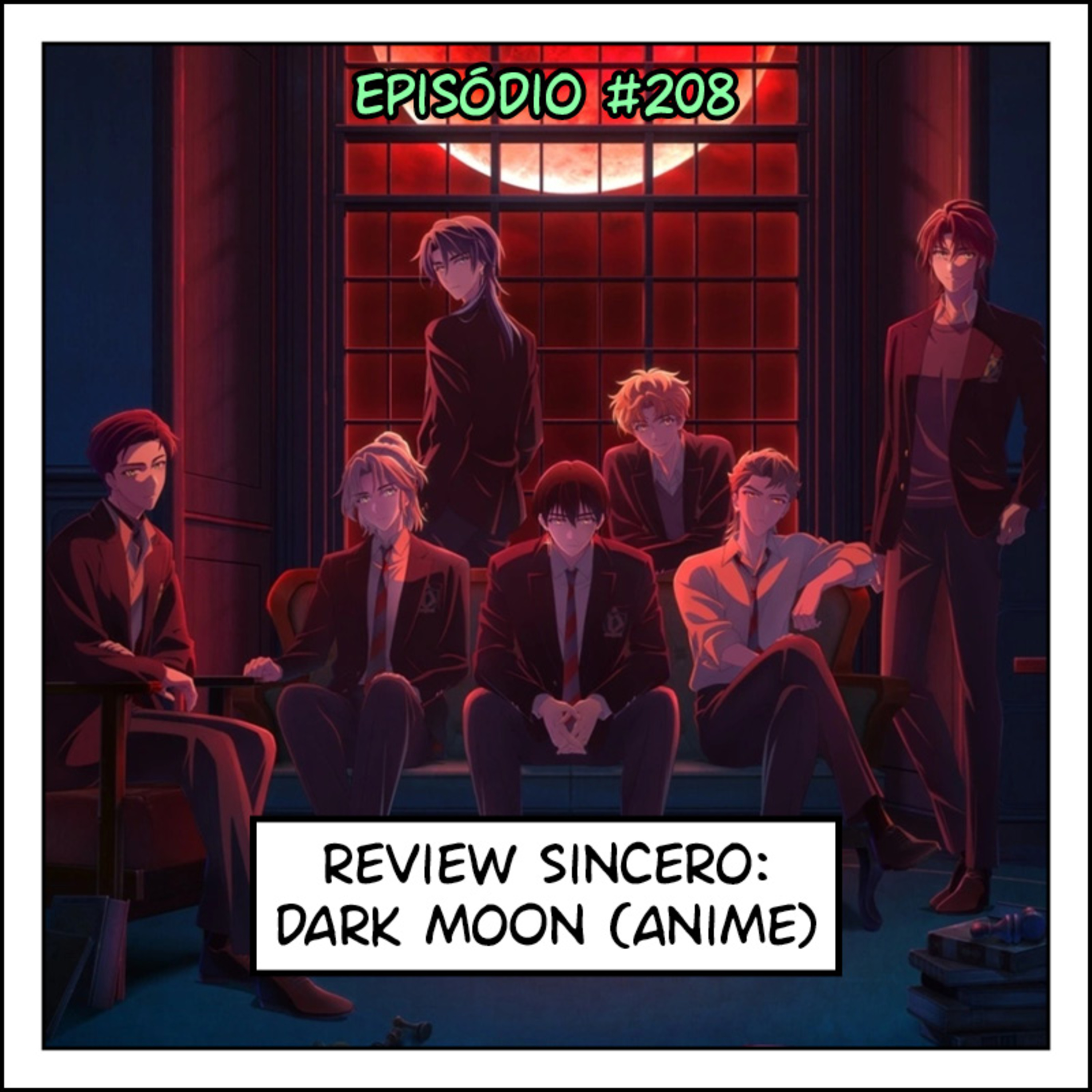208 Review sincero: Dark Moon The Blood Altar (anime) episode artwork