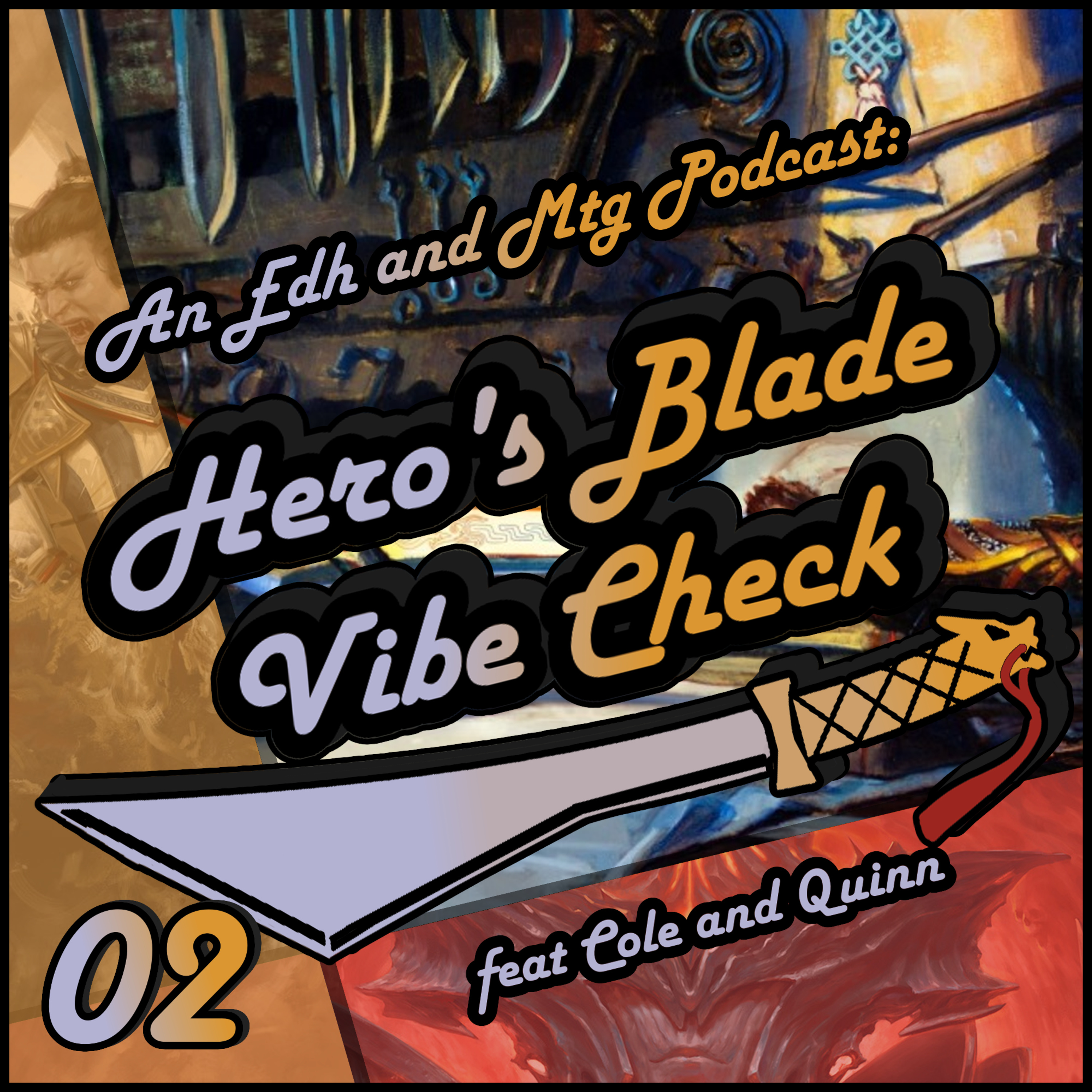 Hero\'s Blade Vibe Check, an EDH and MTG Podcast